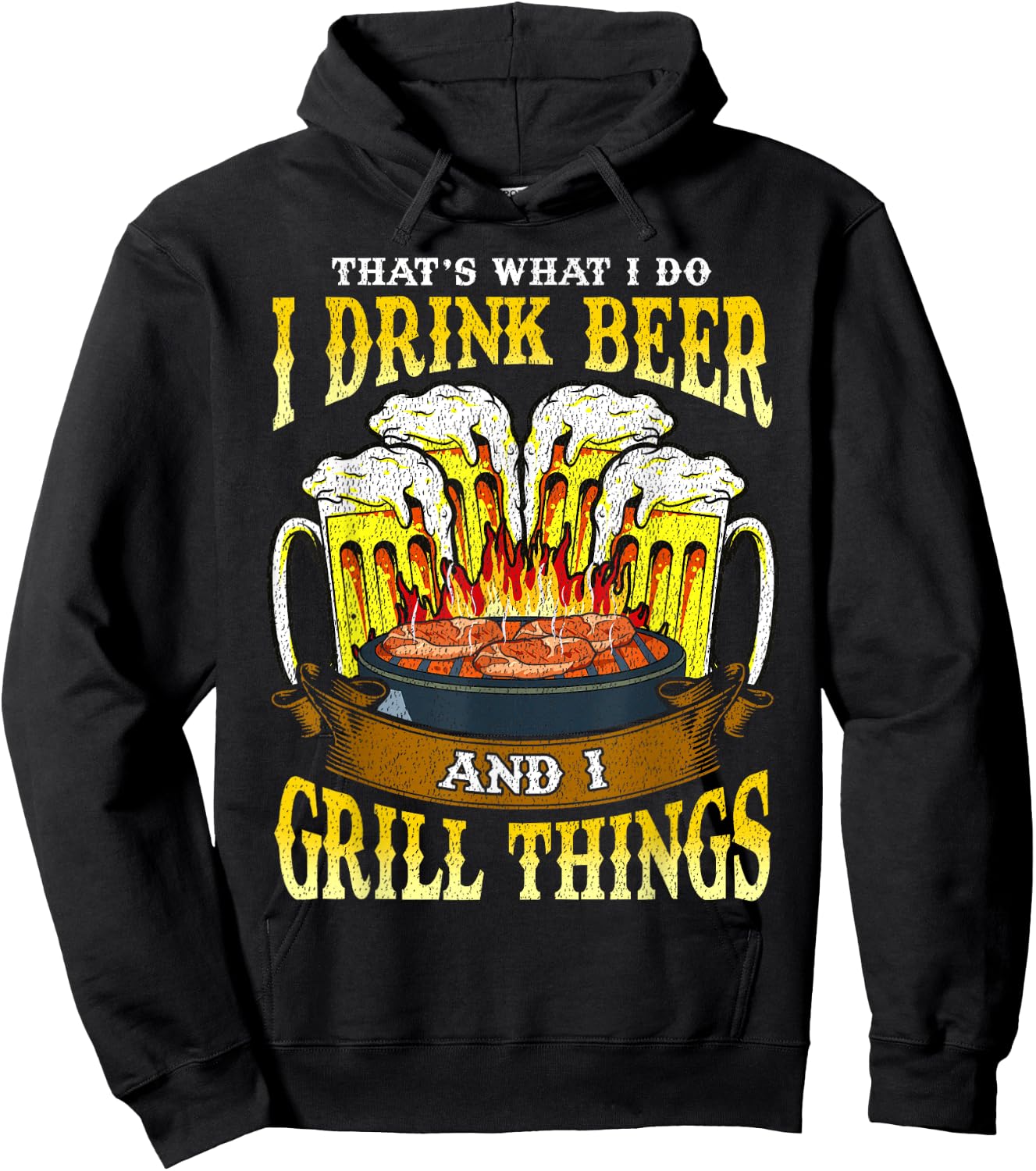 I Drink Beer and I Grill Things Drinking BBQ Grilling Gift Hoodie - Hoodie | Black