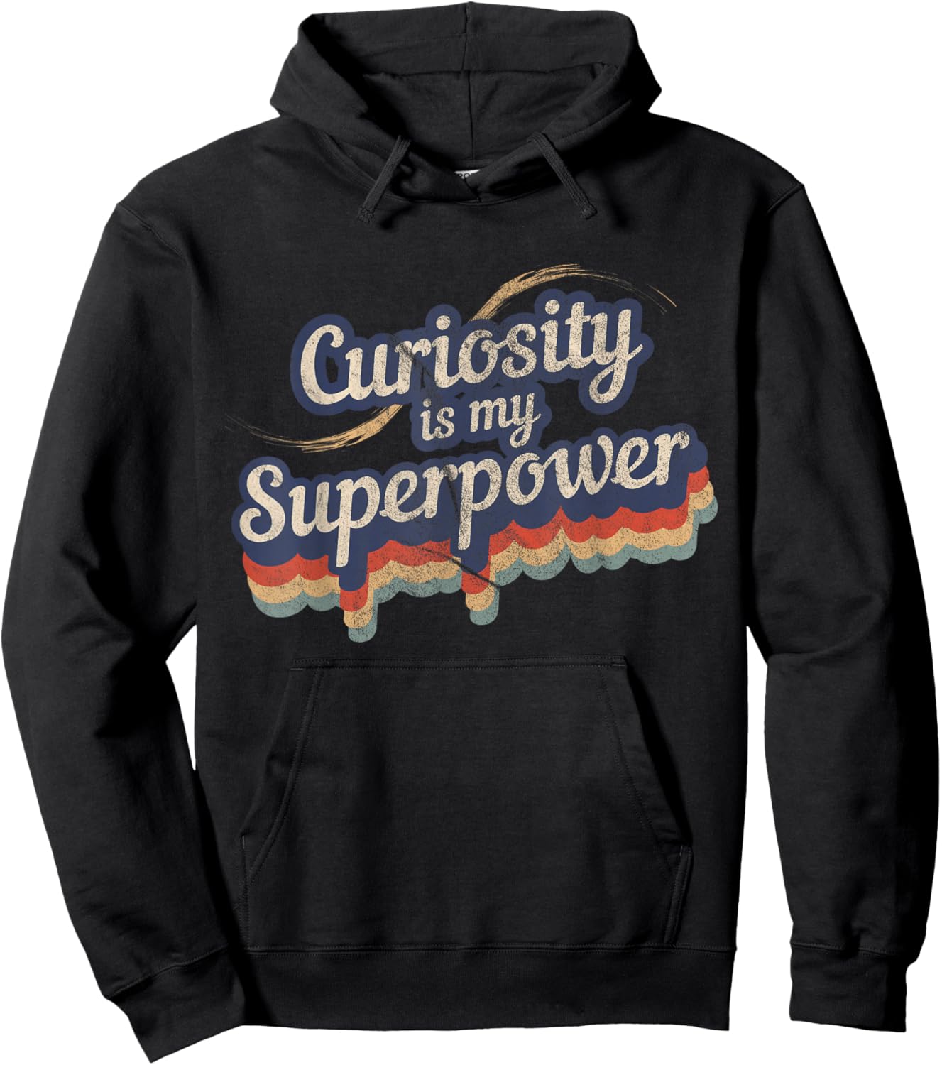 Curiosity Is My Superpower Design Curiosity Hoodie - Hoodie | Black