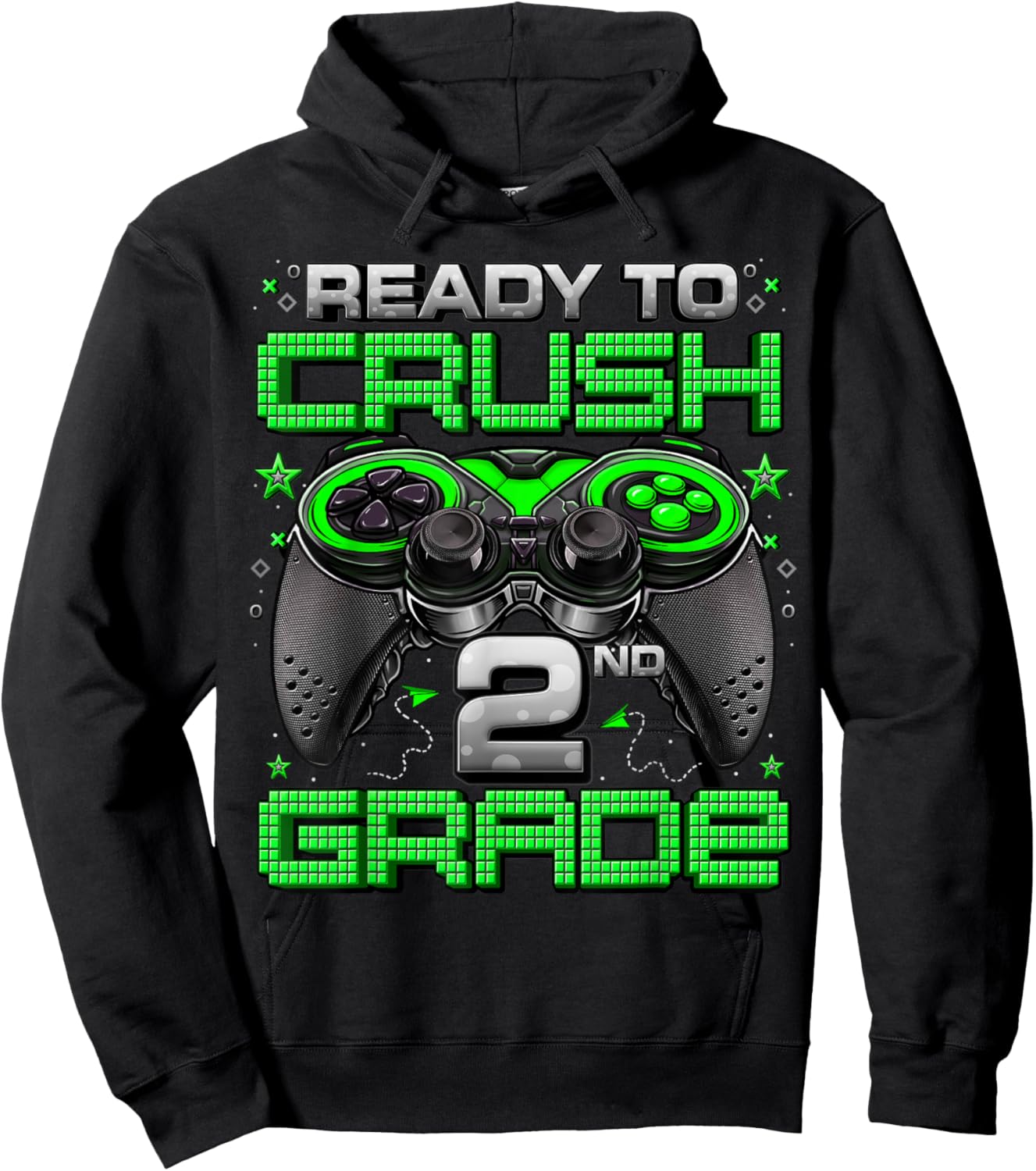 Ready To Crush 2nd Grade Level Unlocked Game On 2nd Grade Hoodie - Hoodie | Black