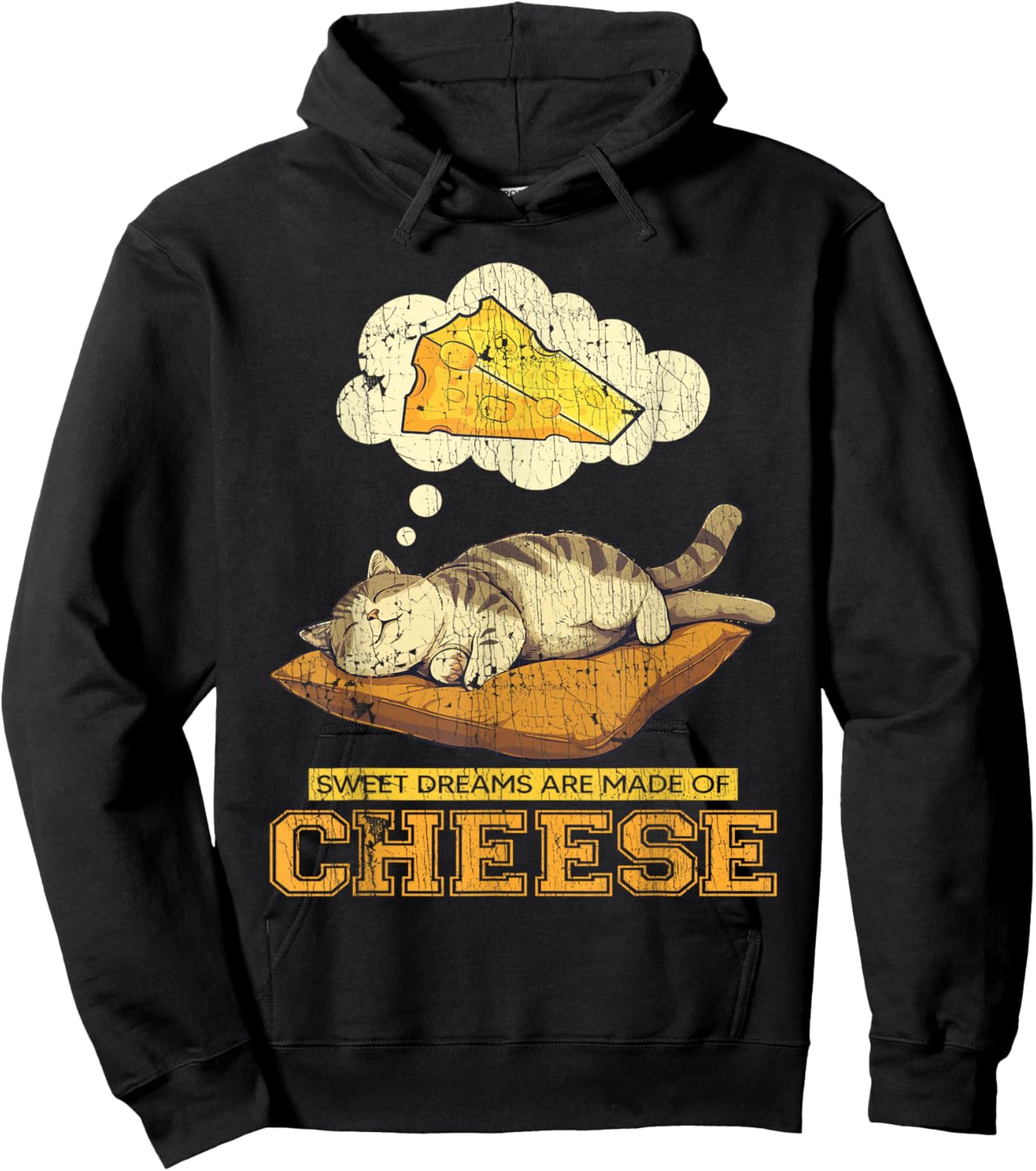 Sweet Dreams Are Made Of Cheese Funny Cheese Cat Hoodie - Hoodie | Black