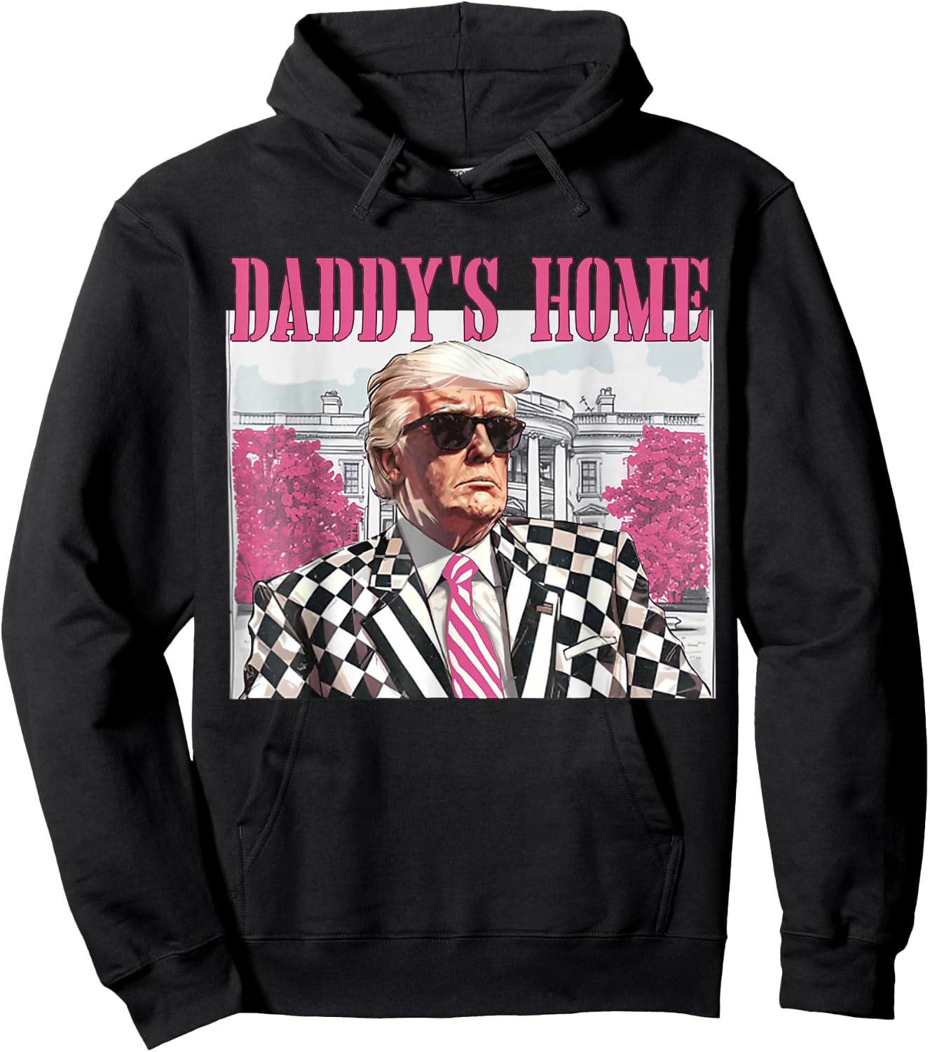 Daddy's Home Trump Pink 2024 Hoodie - Hoodie | Black