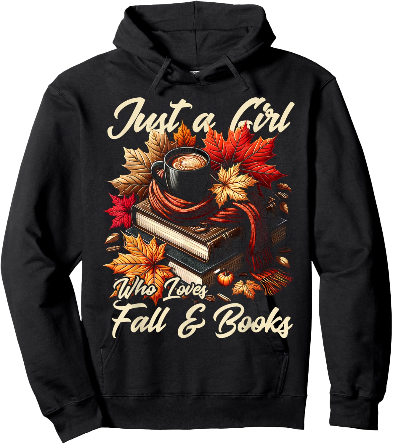 Just a Girl Who Loves Fall & Books Autumn Leaves Lover Hoodie - Hoodie | Black