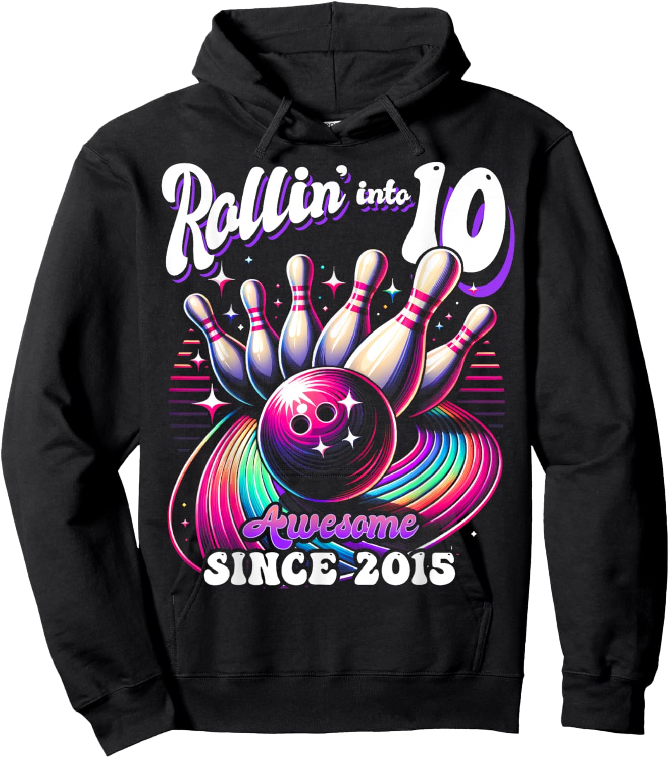 Bowling Party Rollin' 10 Awesome 2015 10th Birthday Girls Hoodie - Hoodie | Black