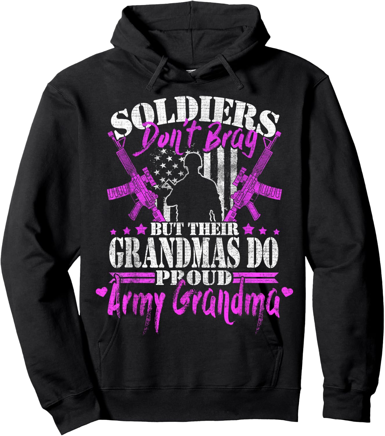 Proud Army Grandma Soldiers Don't Brag Military Grandmother Hoodie - Hoodie | Black