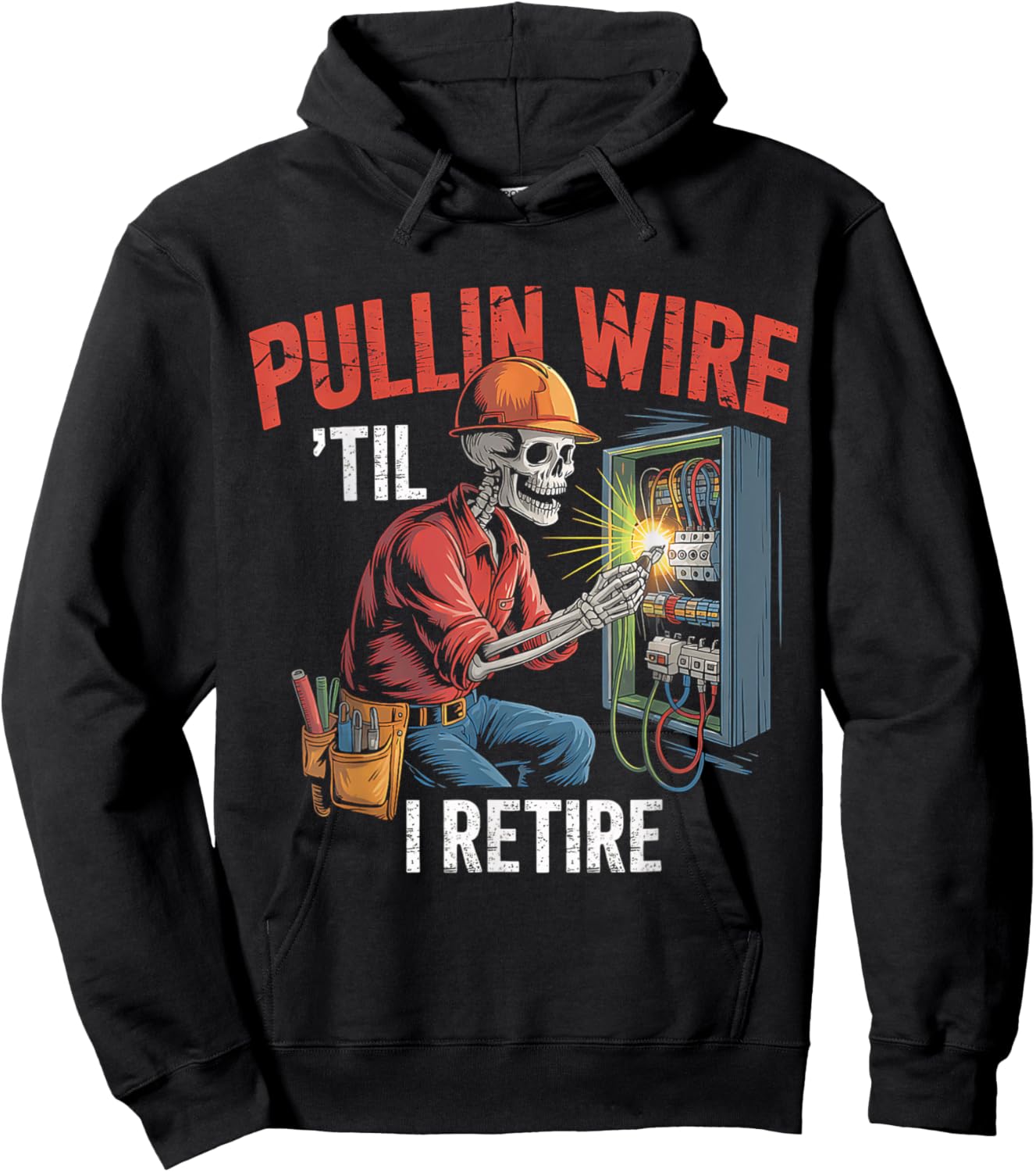 Pullin Wire Til I Retire Skeleton Electrician Vintage Hoodie - Hoodie | Black