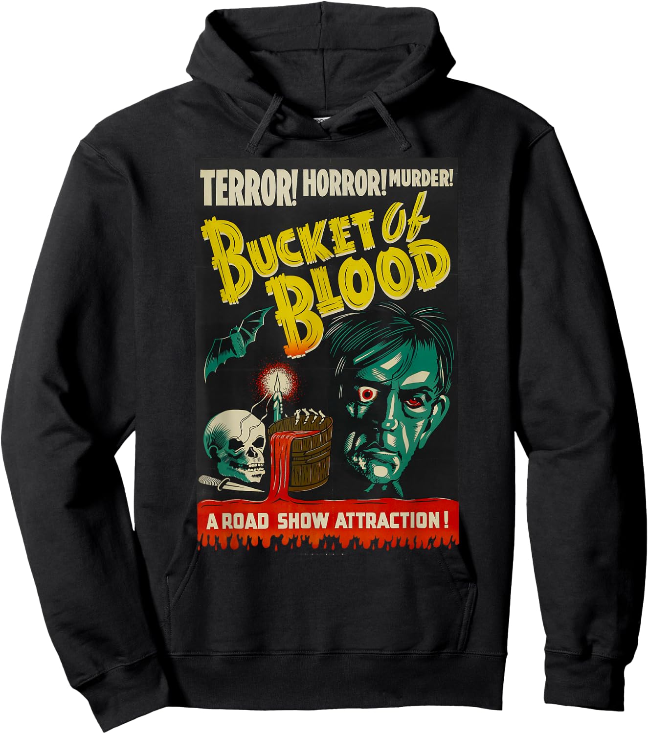 Blood Bucket Classic Halloween Monster Poster Horror Movie Hoodie - Hoodie | Black