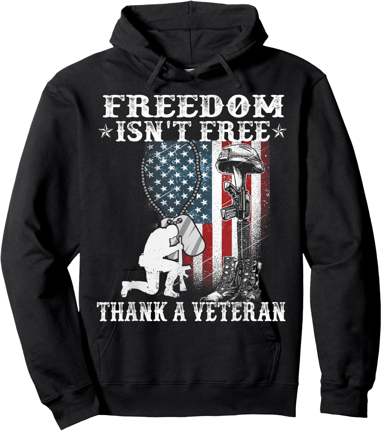 Military Support Freedom Isn't Free Thank a Veteran Hoodie - Hoodie | Black