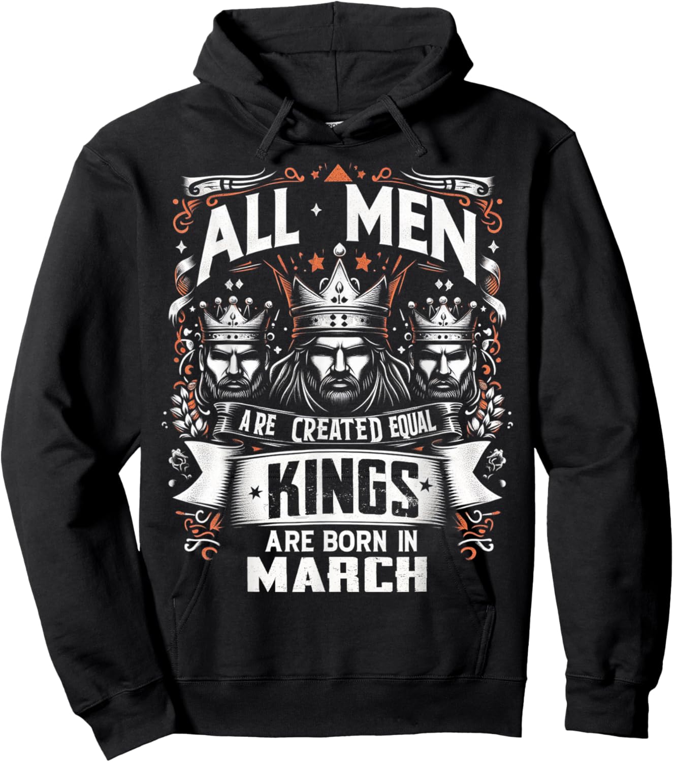 All men are created equal Kings are born in March birthday Hoodie - Hoodie | Black
