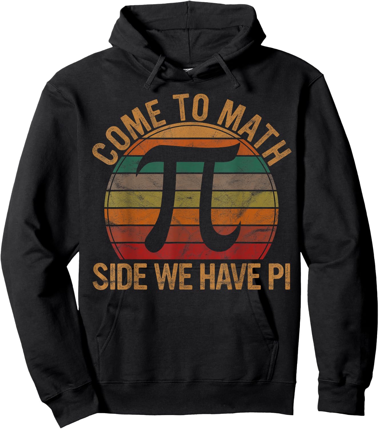 Come to Math Side We Have Pi Gift Math Teacher Geek Pi Day Women Girls Kids Hoodie - Hoodie | Black
