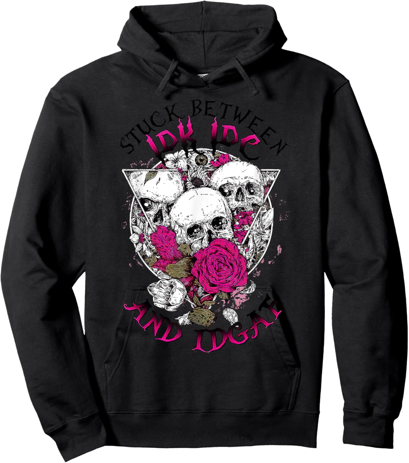 Funny Skull Stuck Between Idk Idc Idgaf Hoodie - Hoodie | Black