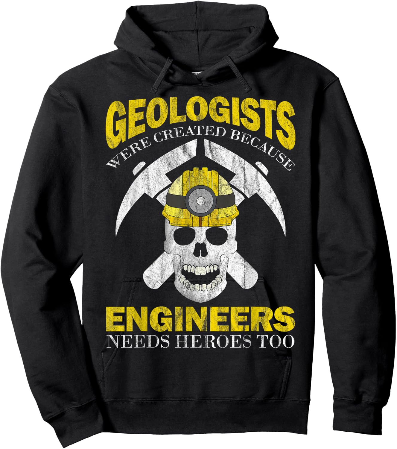 Geologists were created because Engineers need heroes too Hoodie - Hoodie | Black