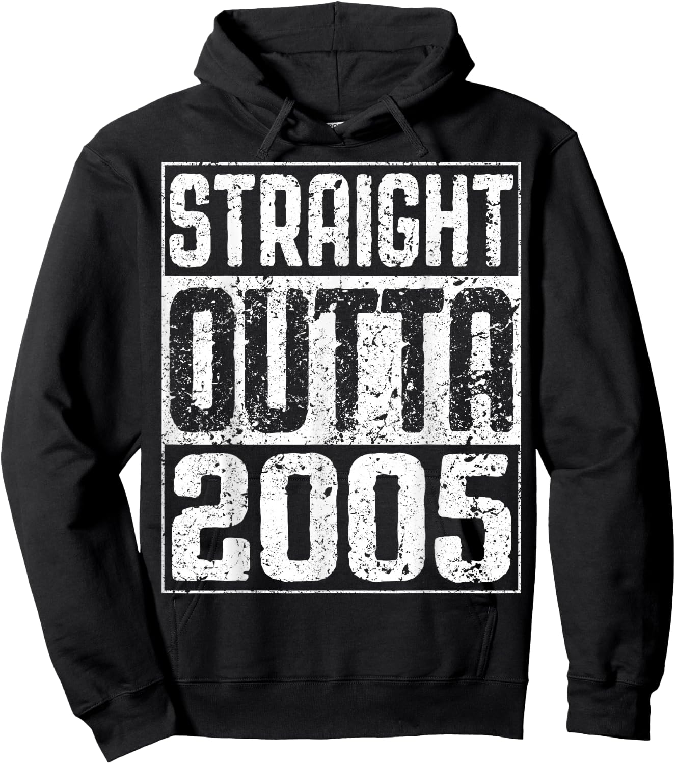 Straight Outta 2005 19th Birthday Shirt Hoodie - Hoodie | Black