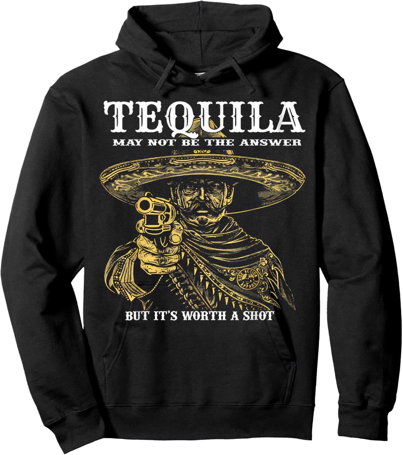 Tequila May Not Be The Answer But It's Worth A Shot Hoodie - Hoodie | Black