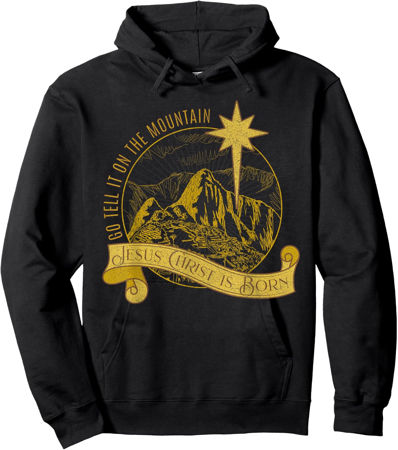 Go Tell It On the Mountain Jesus Christ Born Christmas Carol Hoodie - Hoodie | Black