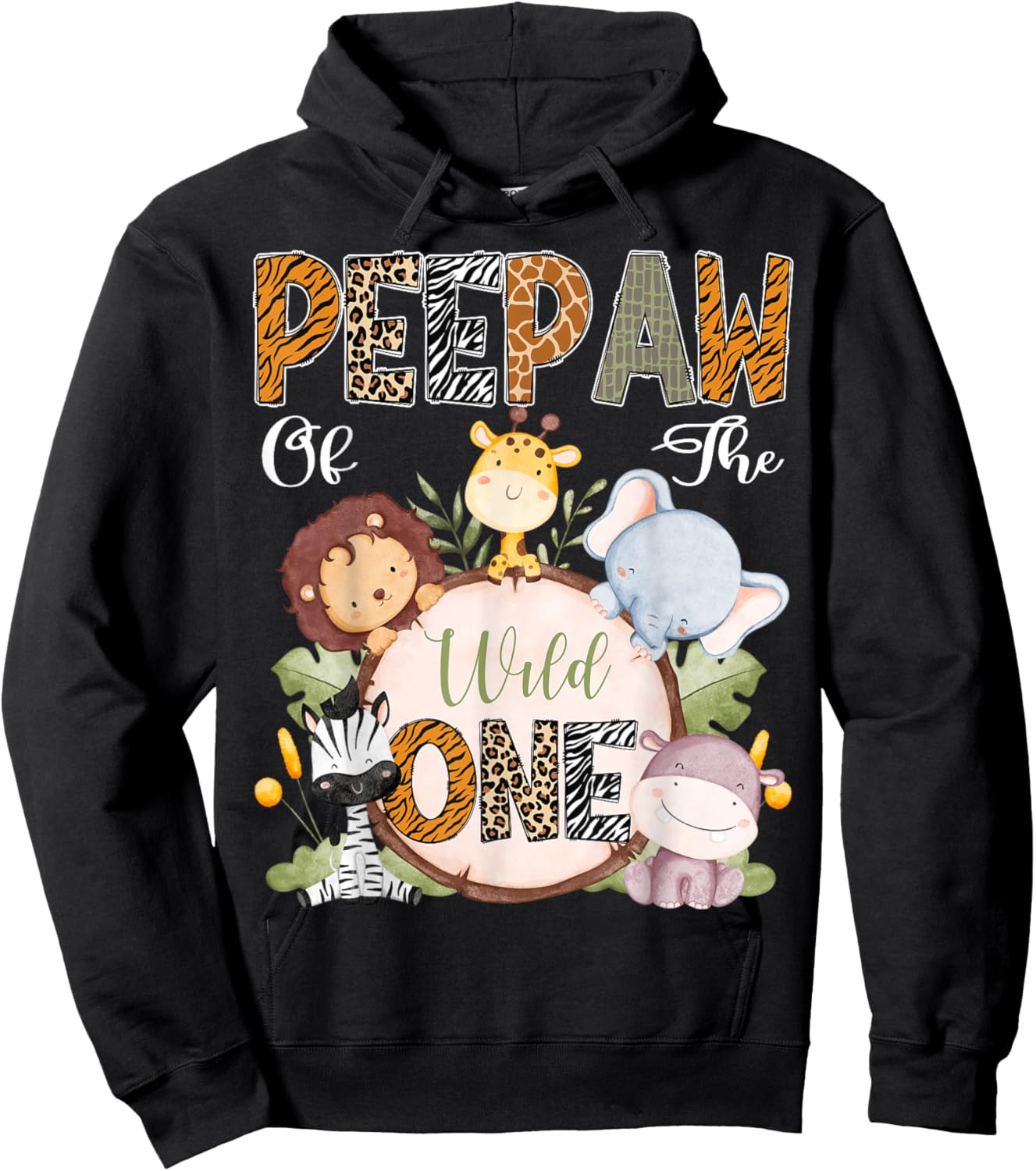 Peepaw Of The Wild One 1St Birthday Safari Woodland Hoodie - Hoodie | Black
