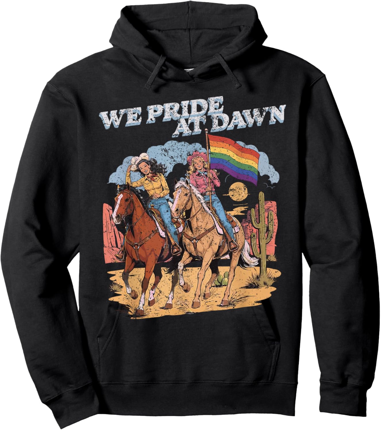 Rainbow Funny Rodeo Cowgirl We Pride At Dawn Lesbians Pride Hoodie - Hoodie | Black
