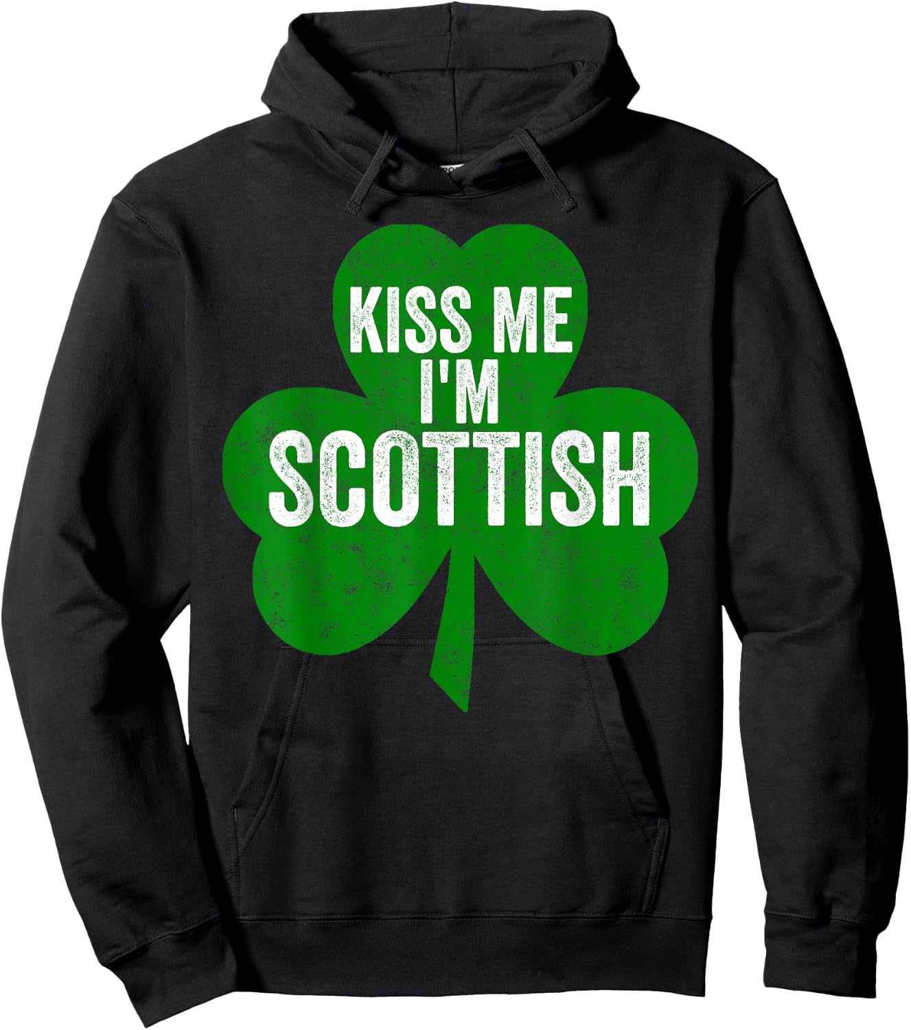 Saint Patricks Day Funny Shirt Kiss Me I'm Scottish Hoodie - Hoodie | Black