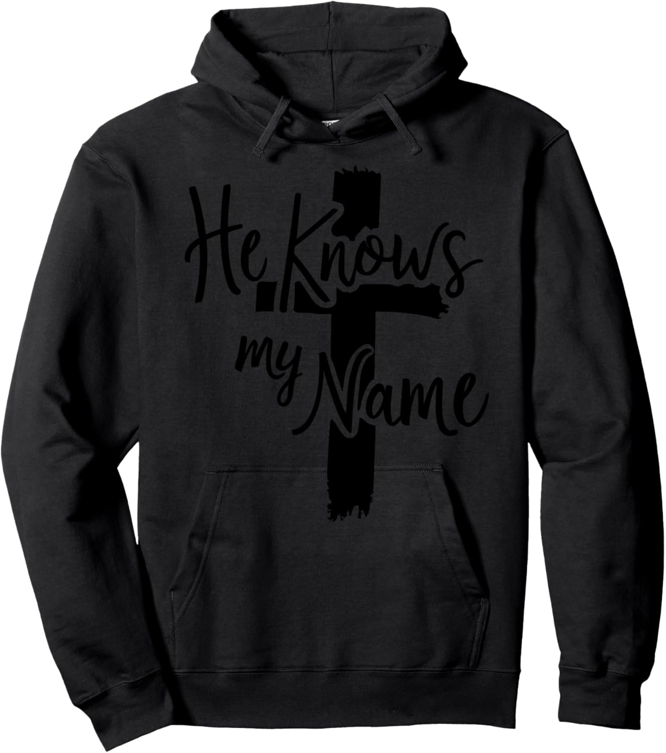 He Knows My Name Bible Religious God Jesus Isaiah 43:1 Pray Hoodie - Hoodie | Black