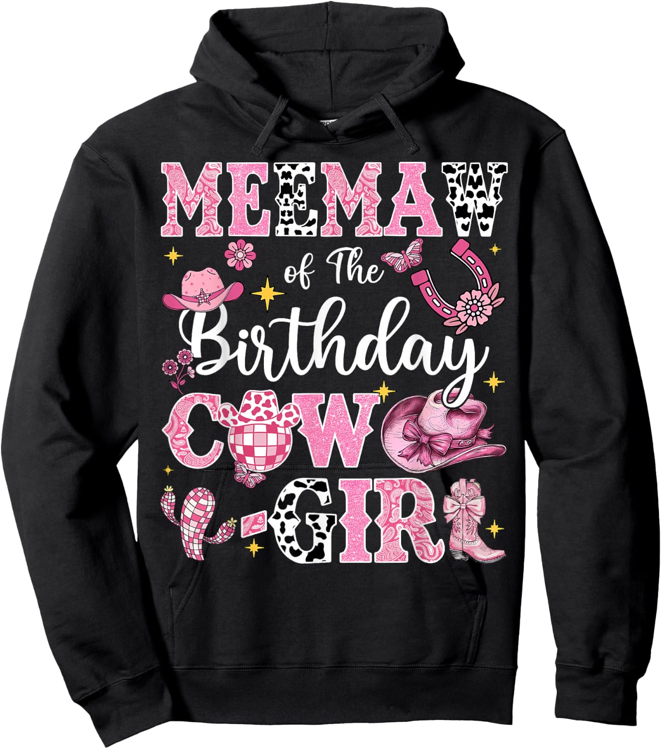 Meemaw Of The Birthday Cow-Girl Rodeo Meemaw Bday Party Hoodie - Hoodie | Black