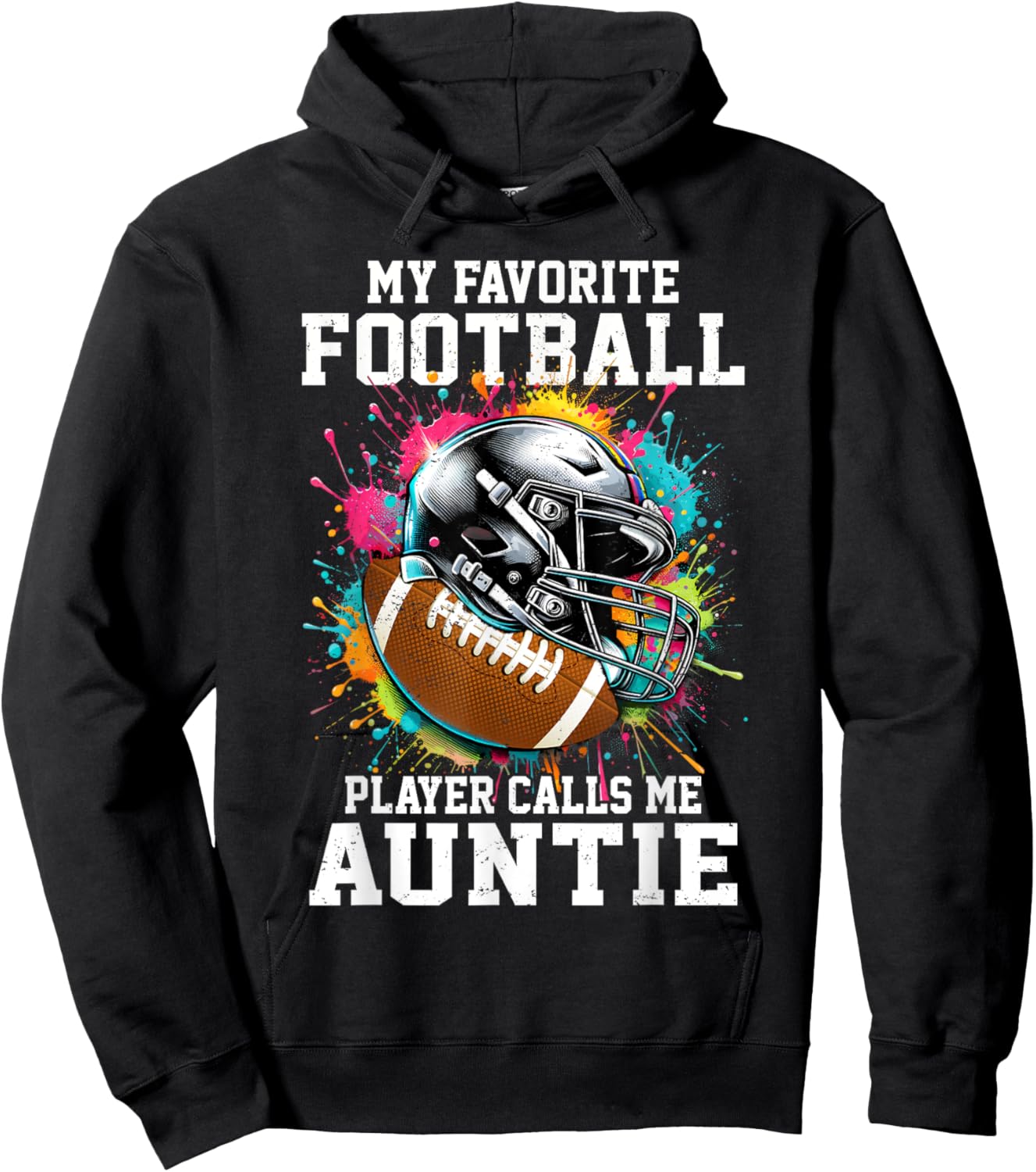 My Favorite Football Player Calls Me Auntie Hoodie - Hoodie | Black