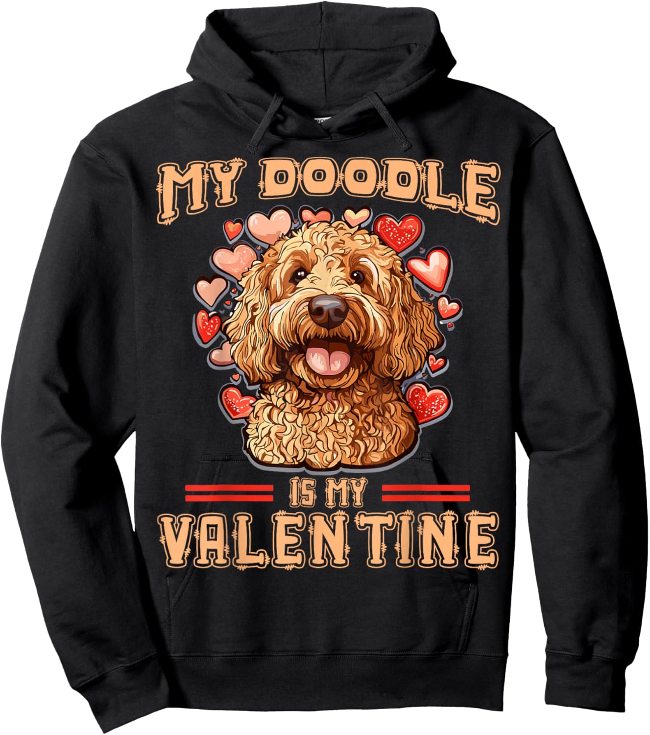 My Doodle Is My Valentine Doodle Dog Valentine's Day Dog Mom Hoodie - Hoodie | Black