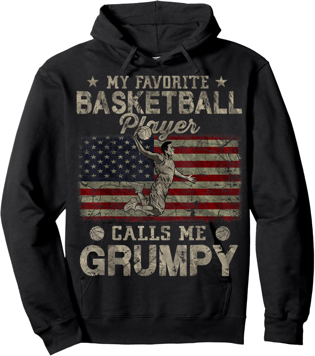 My Favorite Basketball Player Calls Me Grumpy USA Flag Hoodie - Hoodie | Black