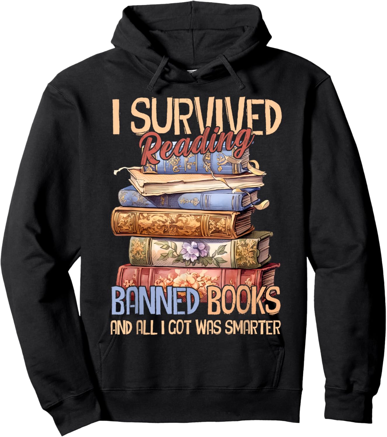Read Banned Books I Survived Reading Banned Books Hoodie - Hoodie | Black
