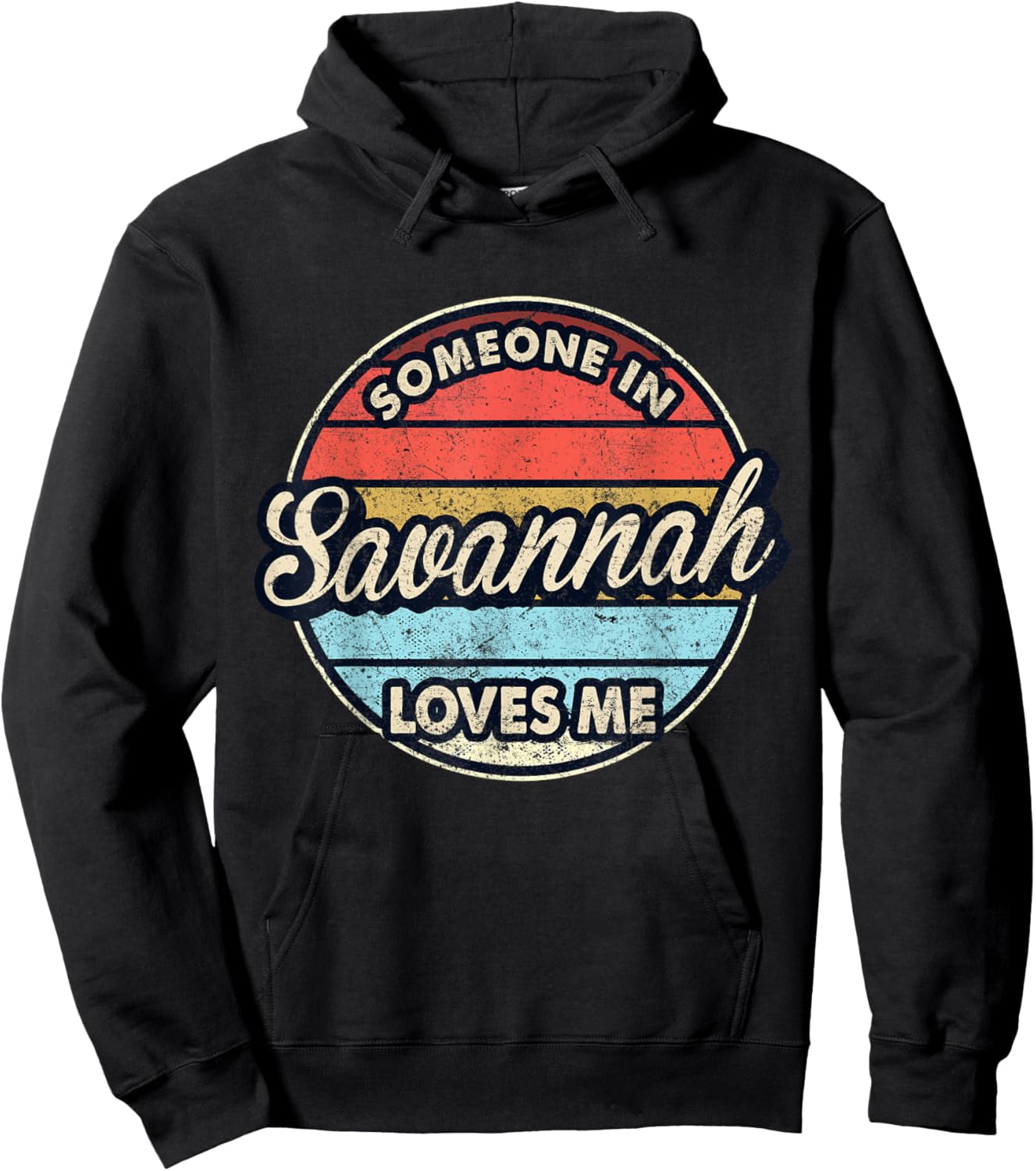 Someone In Savannah Loves Me City US USA Hoodie - Hoodie | Black