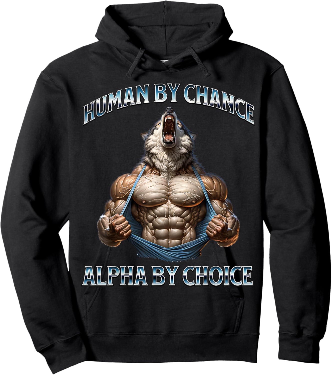 Human By Chance Alpha By Choice Alpha Wolf Funny Meme Cool Hoodie - Hoodie | Black