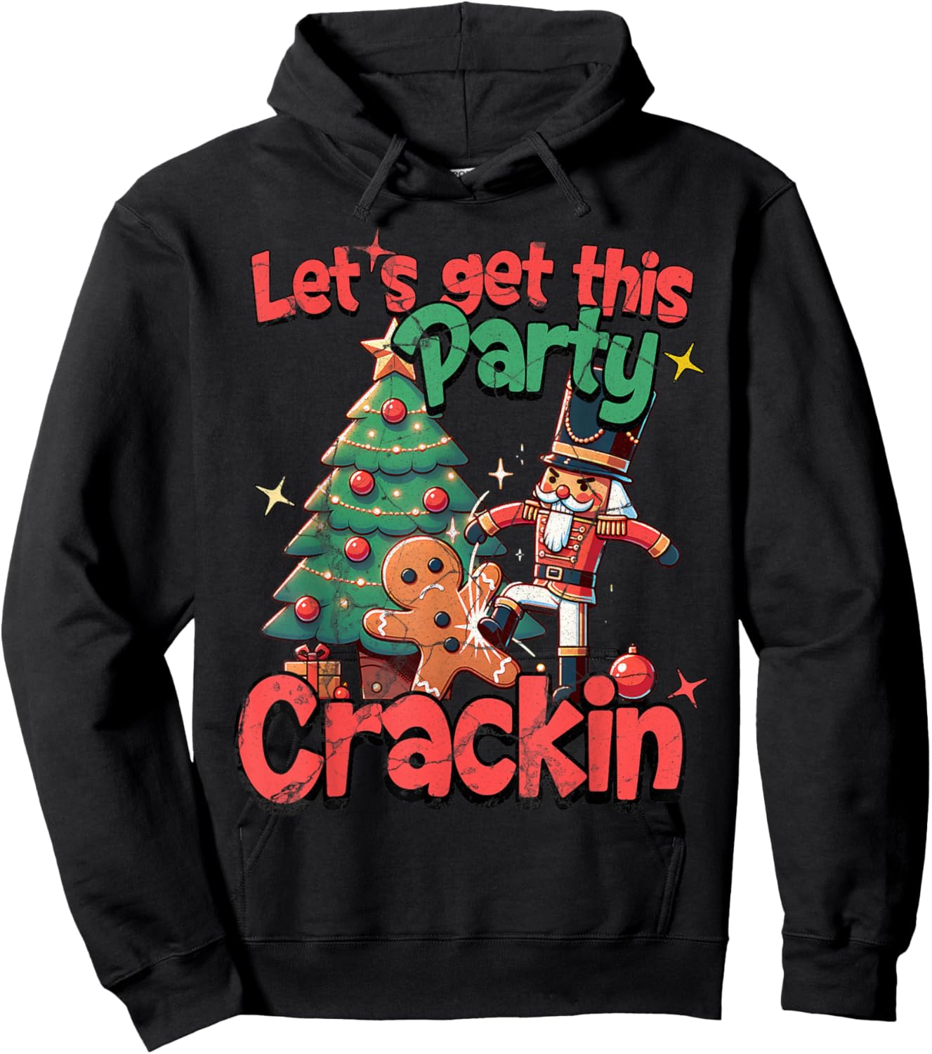 Let's Get This Party Crackin' Nutcracker Gingerbread Pajamas Hoodie - Hoodie | Black