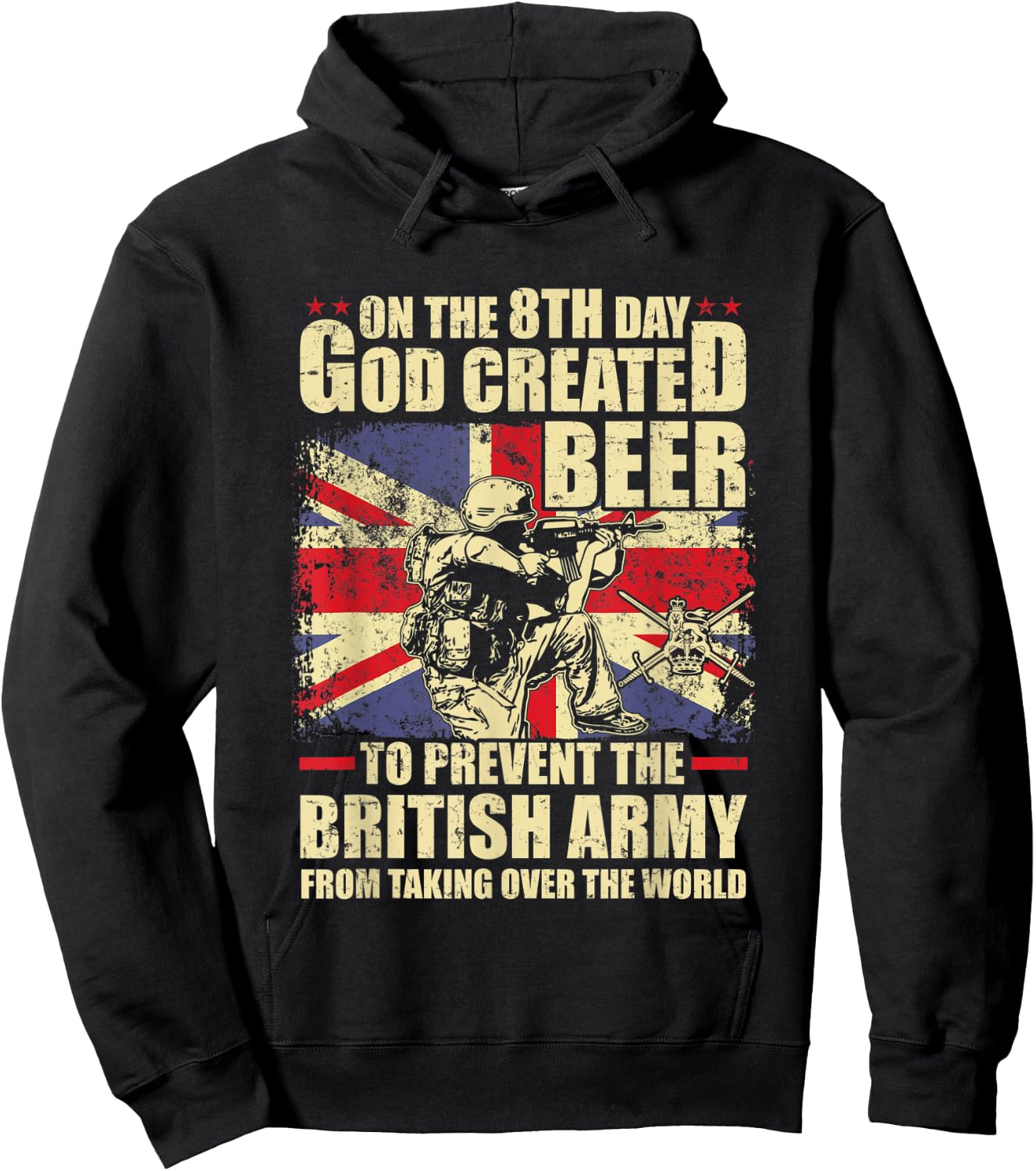 On the 8th god created beer to prevent the British army Hoodie - Hoodie | Black
