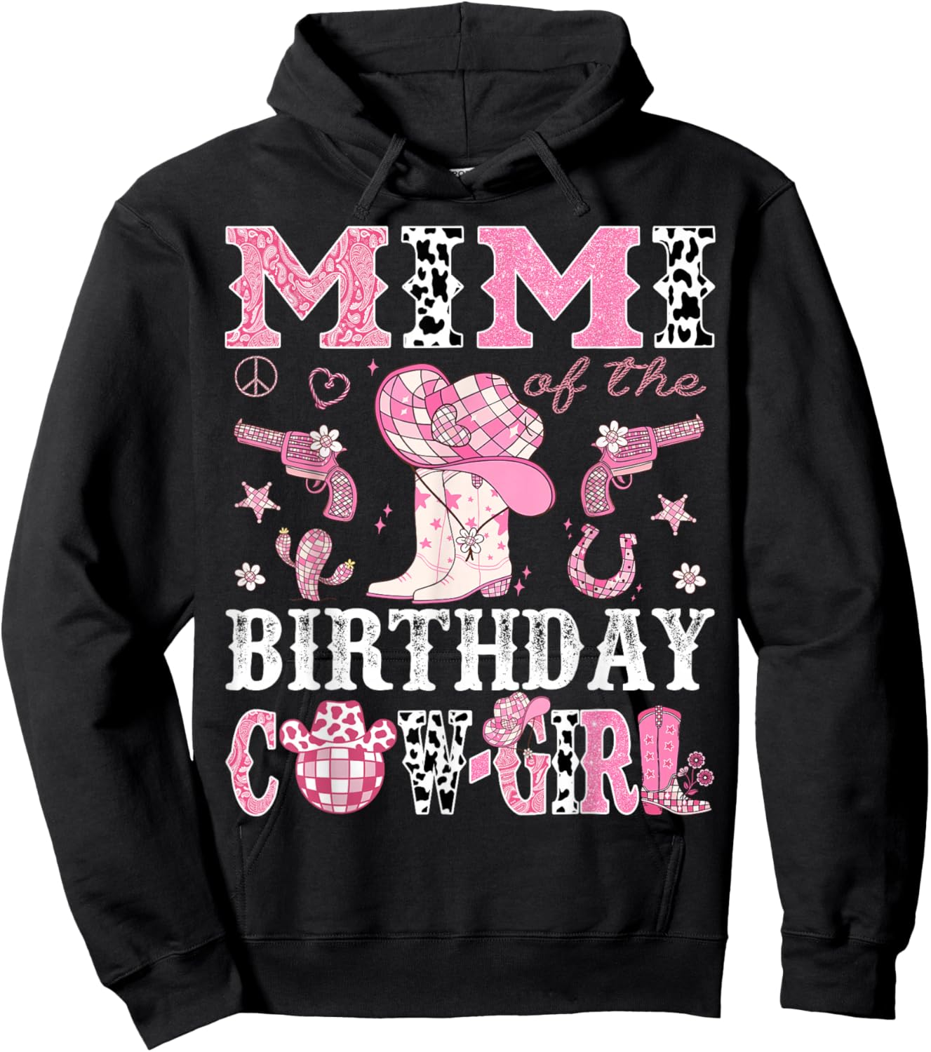 Mimi Of The Birthday Cow-Girl Pink Disco Rodeo Western Hoodie - Hoodie | Black