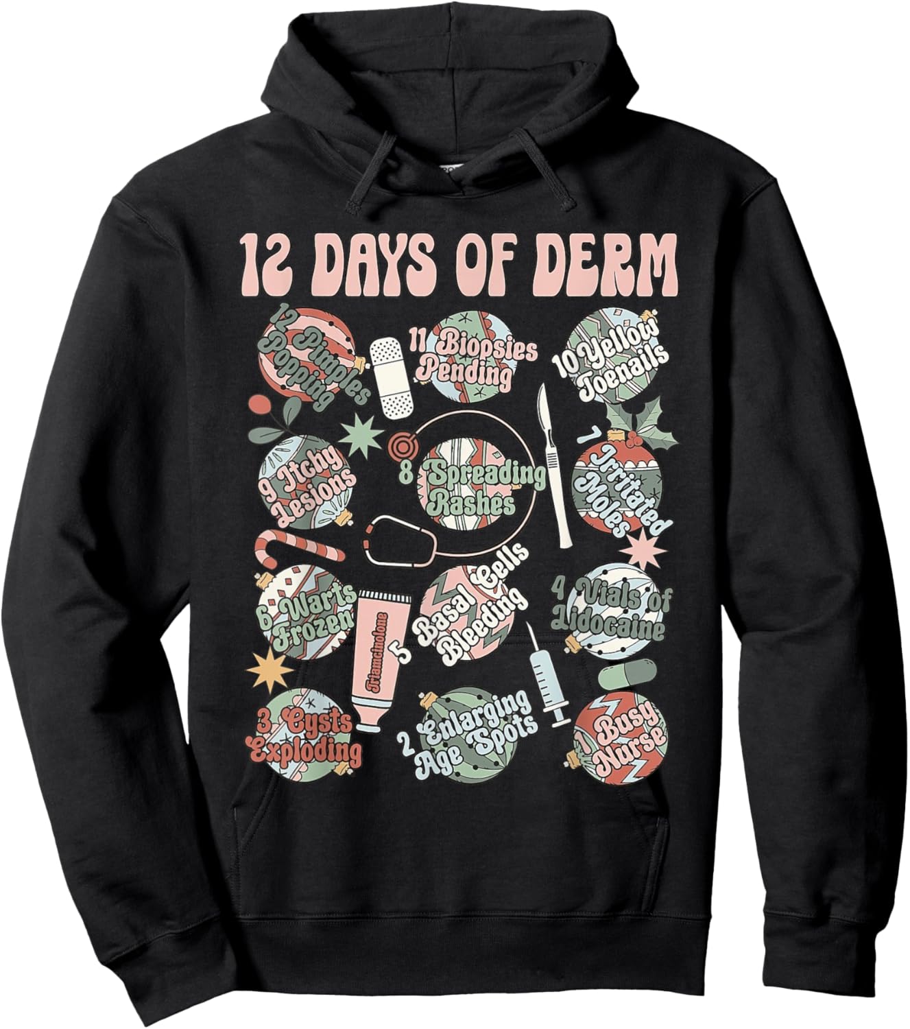 Dermatology Nurse Christmas Funny 12 Days Of Derm Retro Hoodie - Hoodie | Black