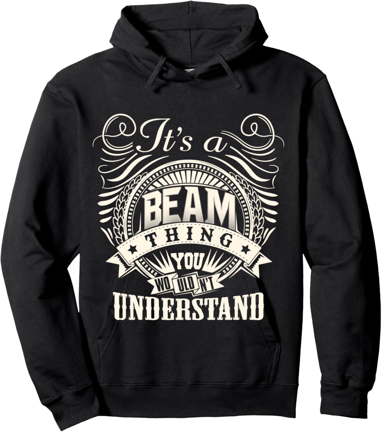 It's A BEAM Thing You Wouldn't Understand BEAM Family Hoodie - Hoodie | Black