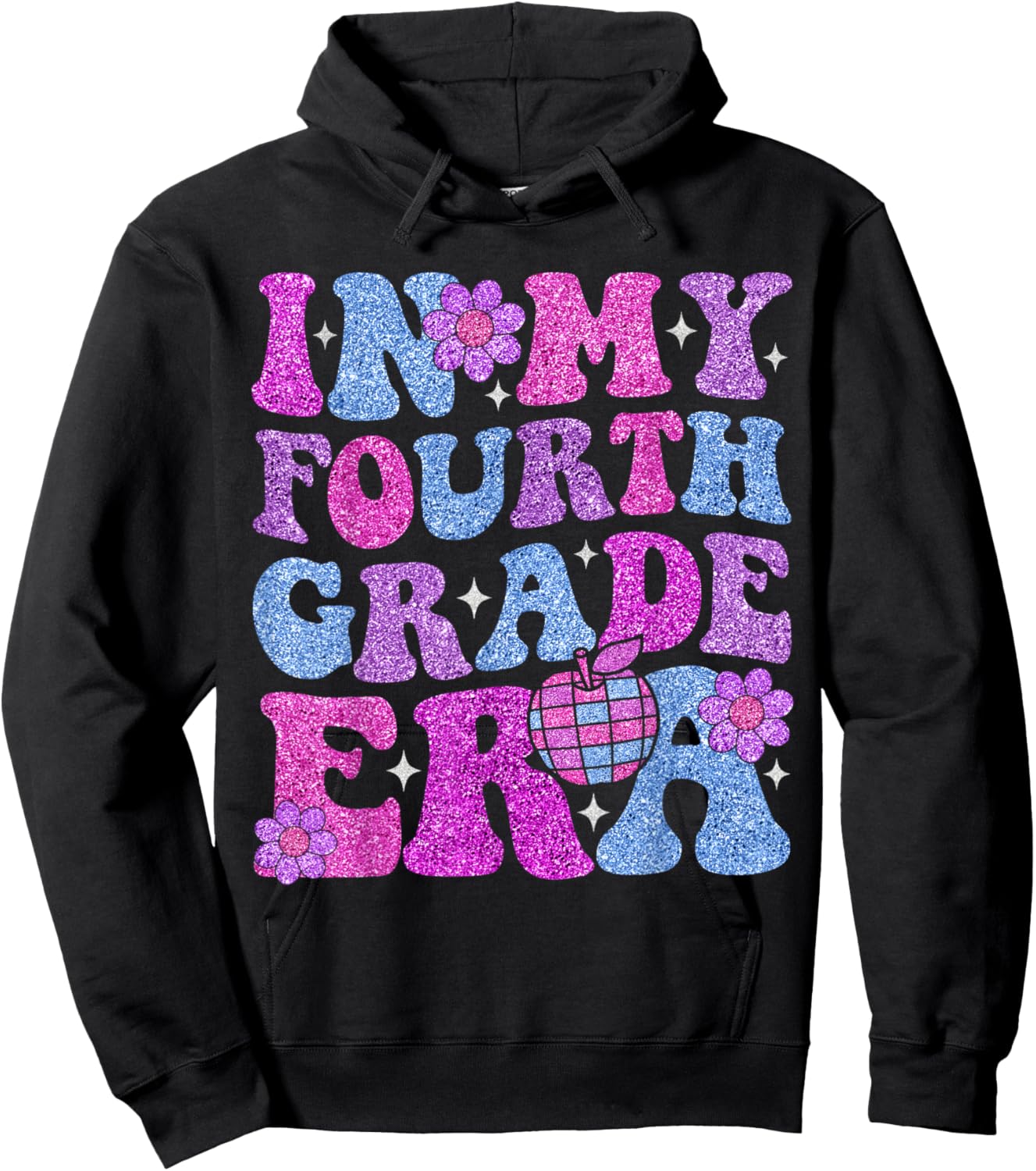 In My Fourth Grade Era Girl Back To School 4th Grade Teacher Hoodie - Hoodie | Black