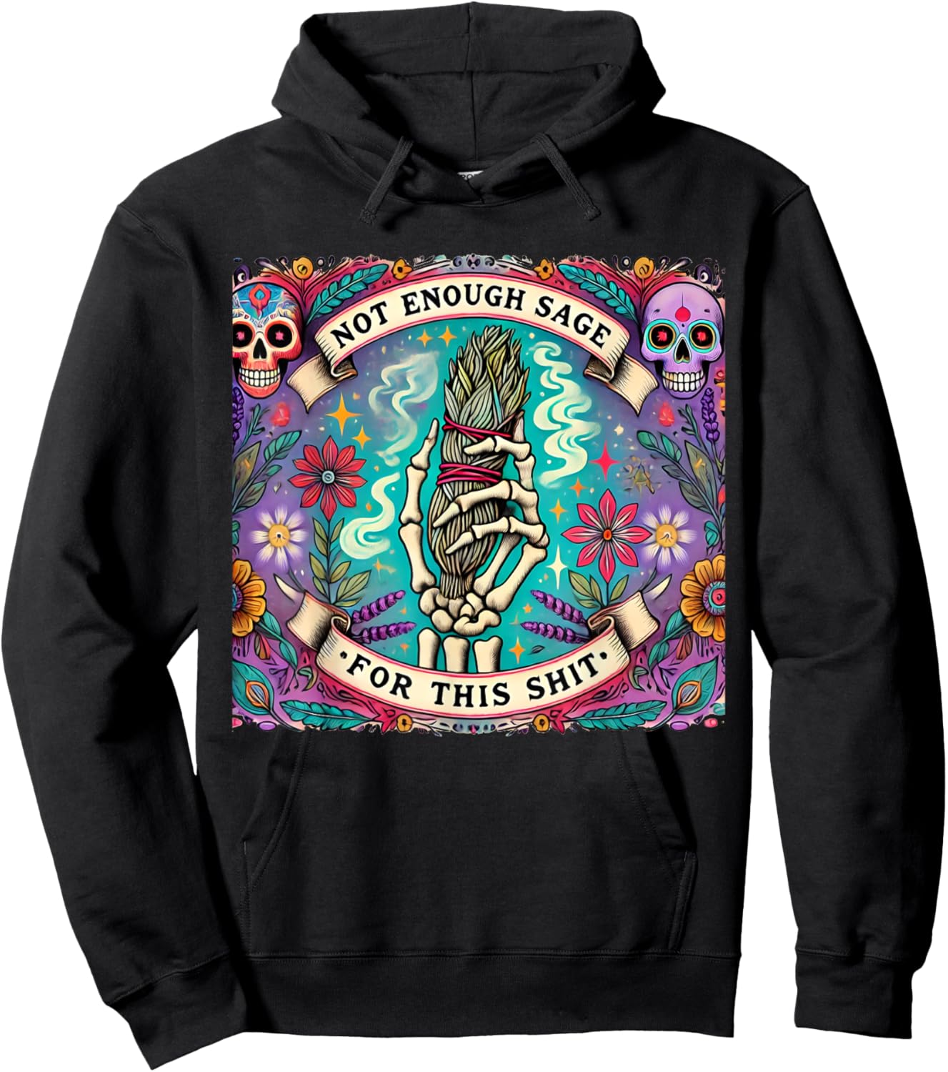 Not Enough Sage For This Tarot Card Funny Situal Smudge Hoodie - Hoodie | Black