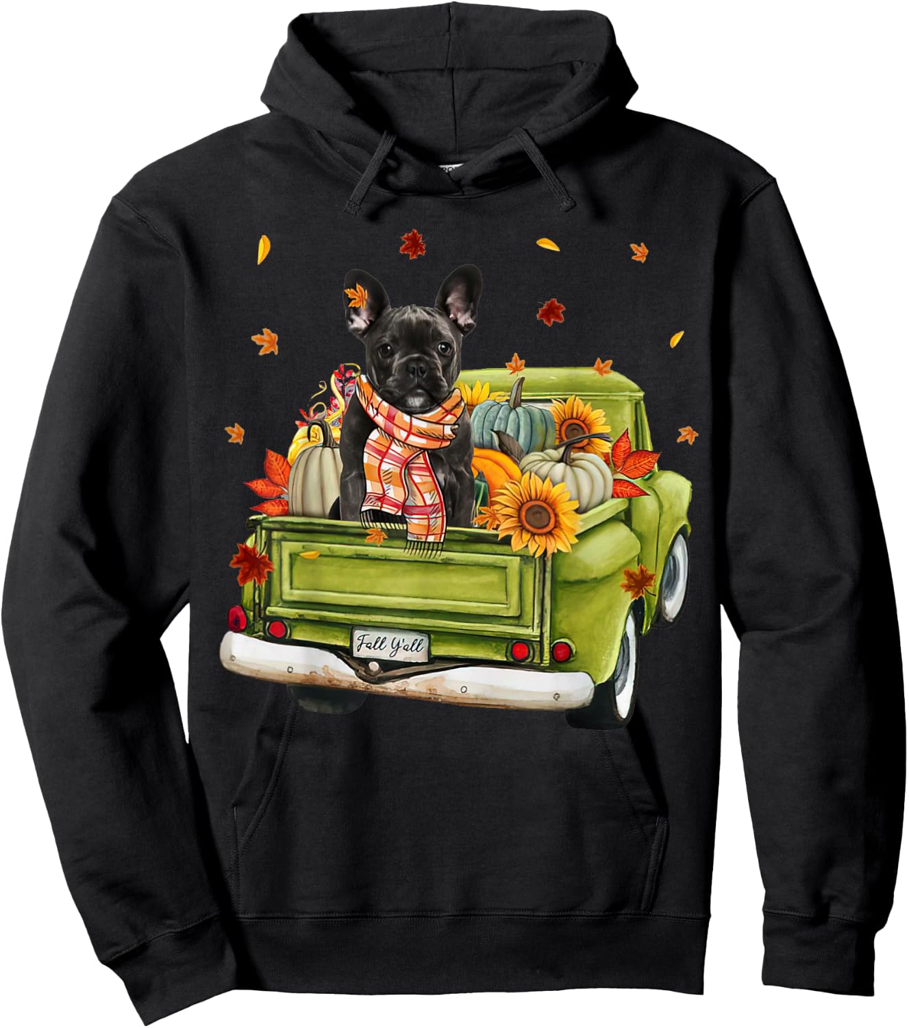 Happy Fall Y'all French Bulldog Dog On Truck Pumpkin Fall Men Women Hoodie - Hoodie | Black