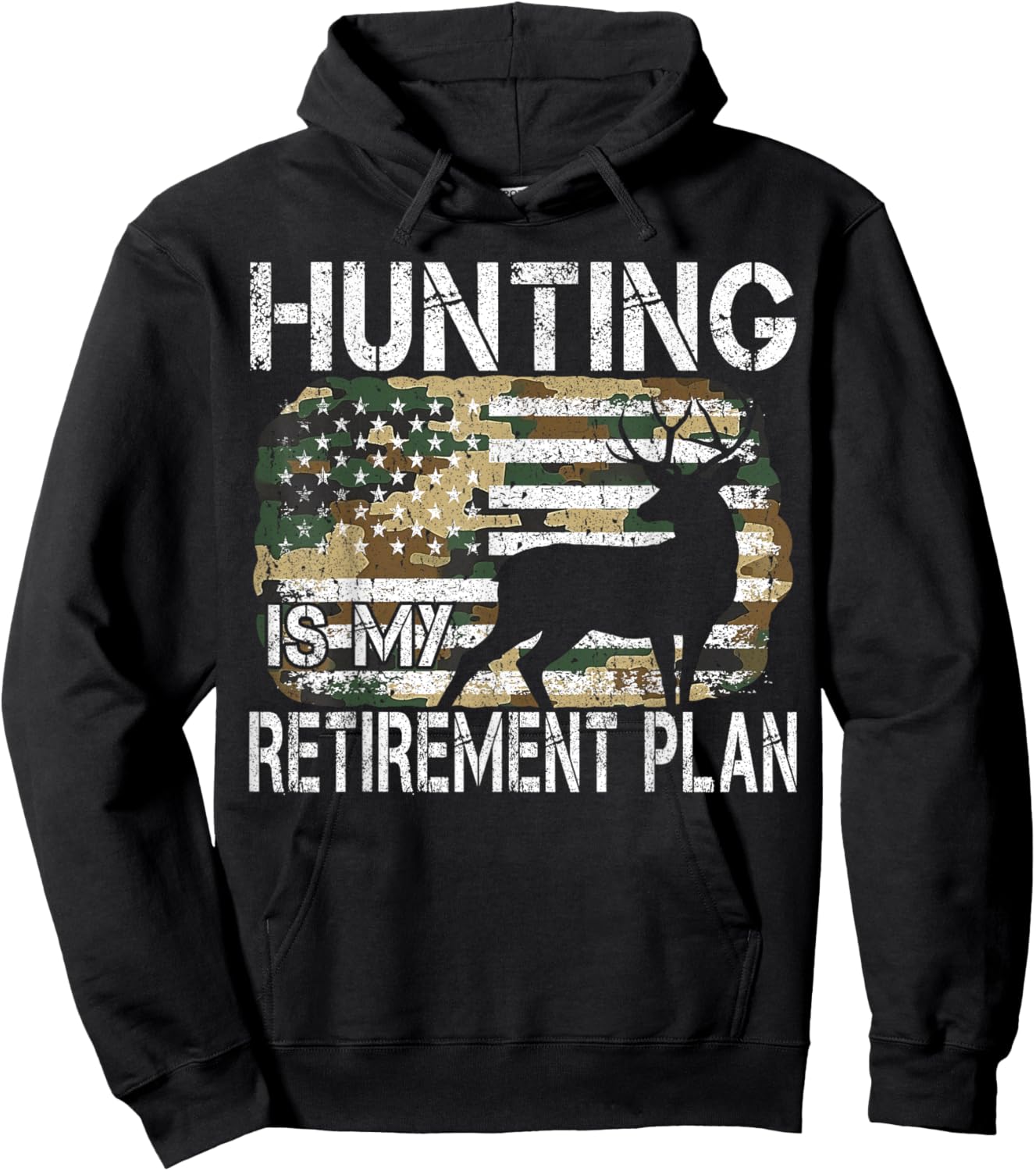Hunting Is My Retirement Plan Deer Camo American USA Flag Hoodie - Hoodie | Black