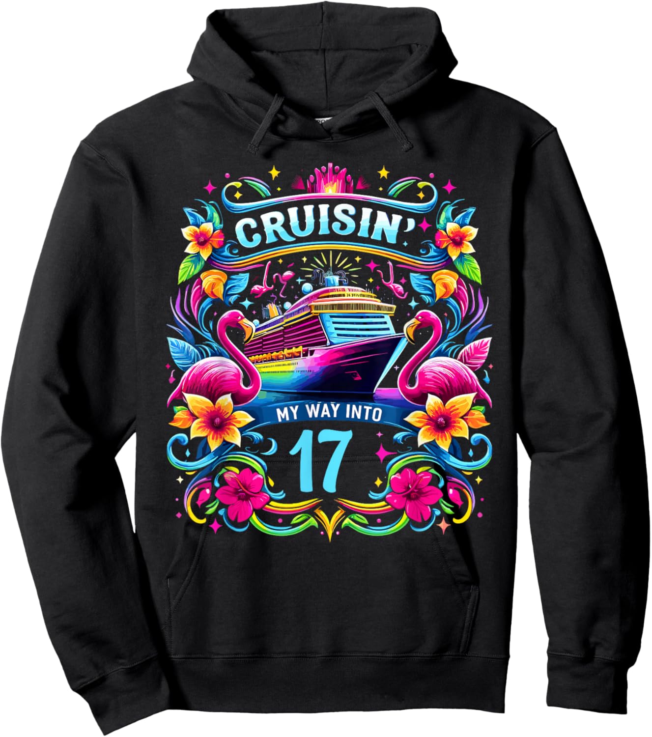 Cruising My Way Into 17 Shirt For A 17th Birthday Cruise Hoodie - Hoodie | Black