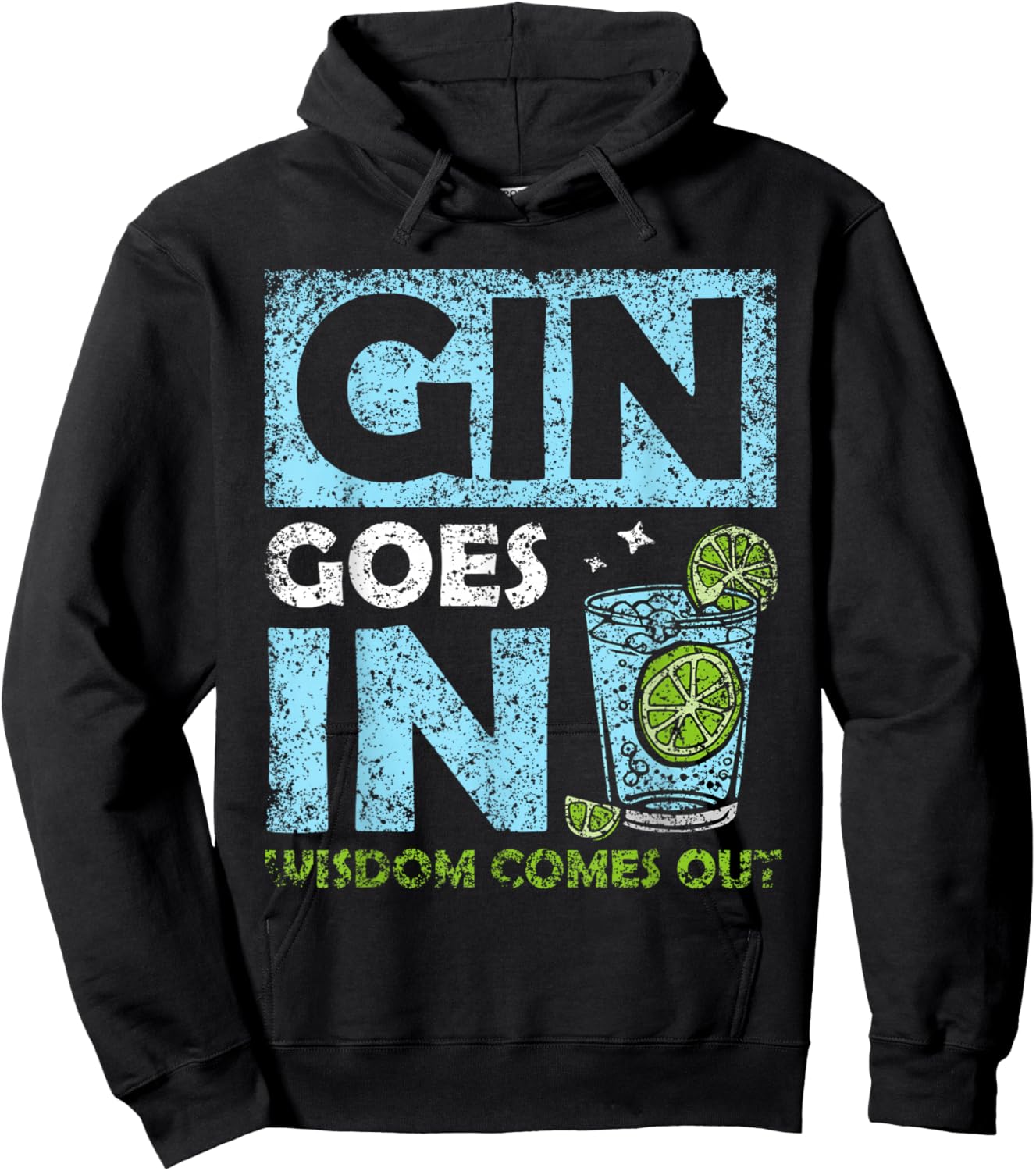 Gin Geht Rein Wisdom Comes Out Drinking Gins Drinking Gin Hoodie - Hoodie | Black