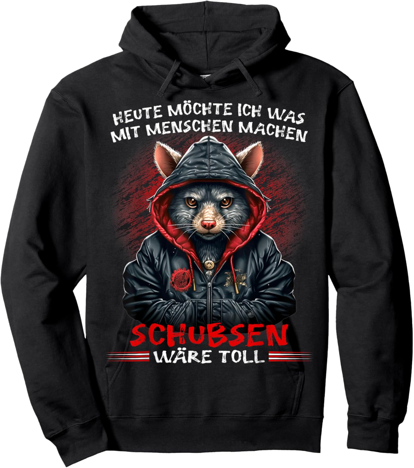 Heute möchte ich was mit Menschen machen Schubsen wäre toll Hoodie - Hoodie | Black