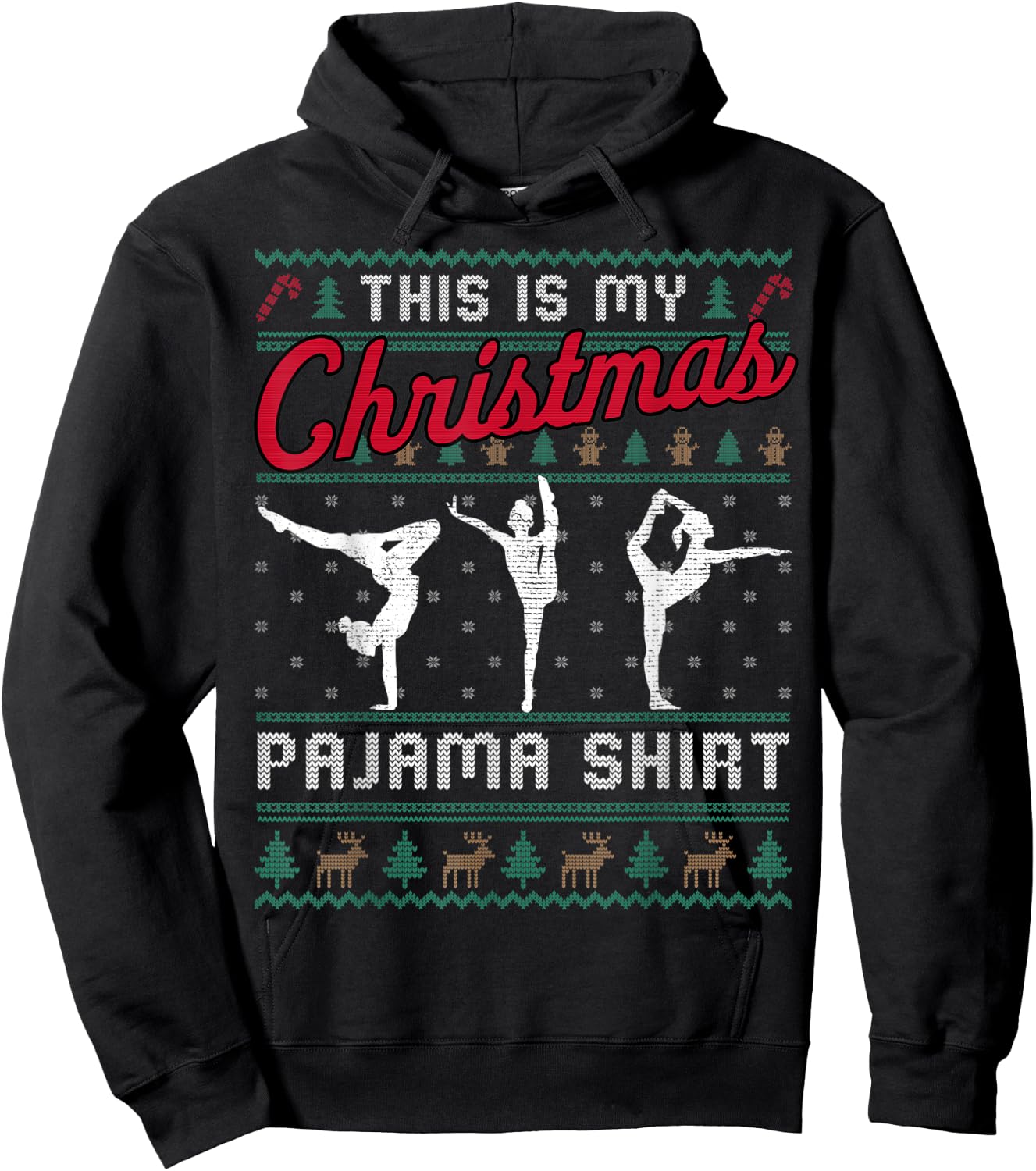 This Is My Christmas Pajama Gymnastics Ugly Sweater Funny Hoodie - Hoodie | Black