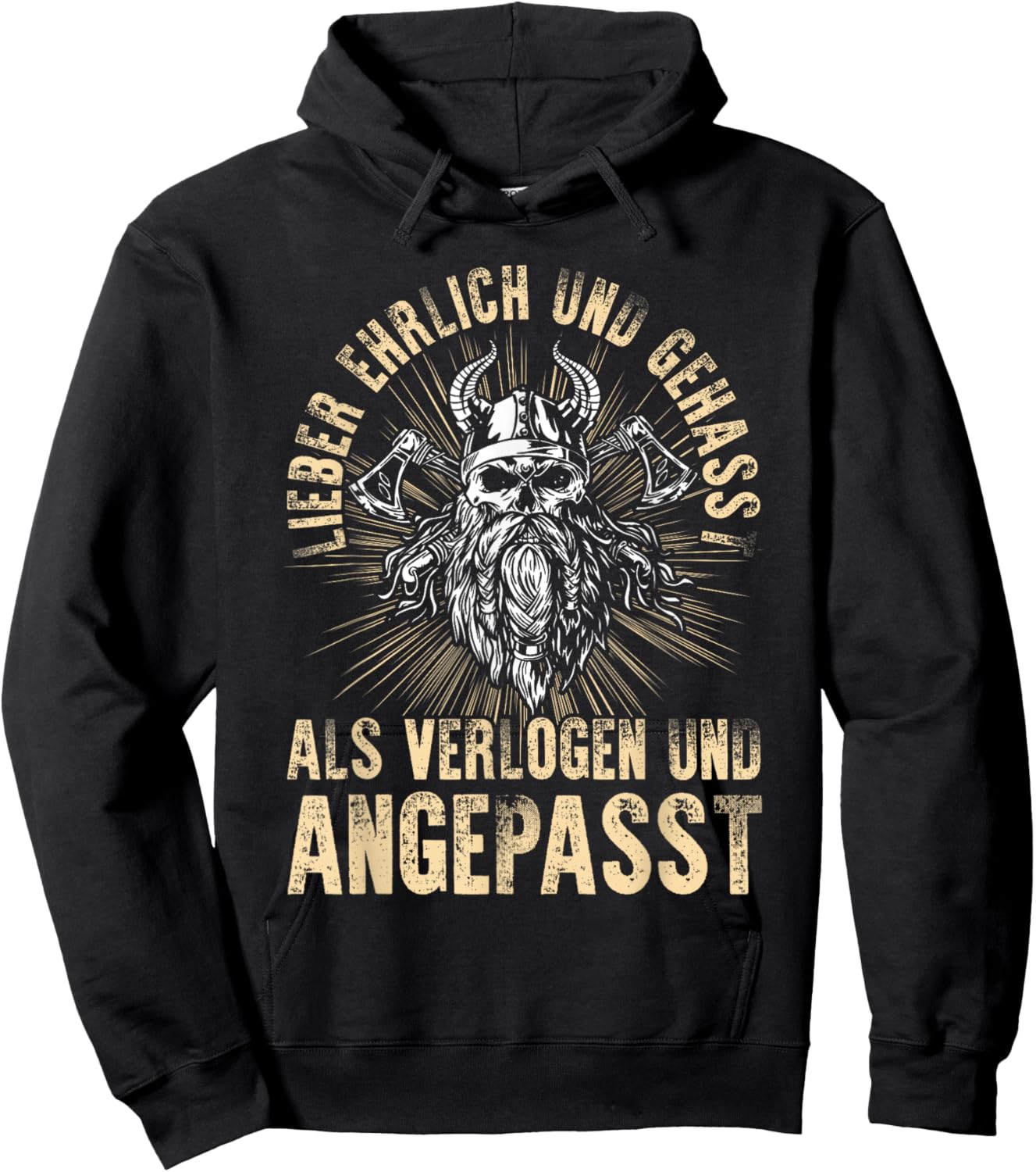Lieber Ehrlich Und Gehasst Als Verlogen Und Angepasst Hoodie - Hoodie | Black