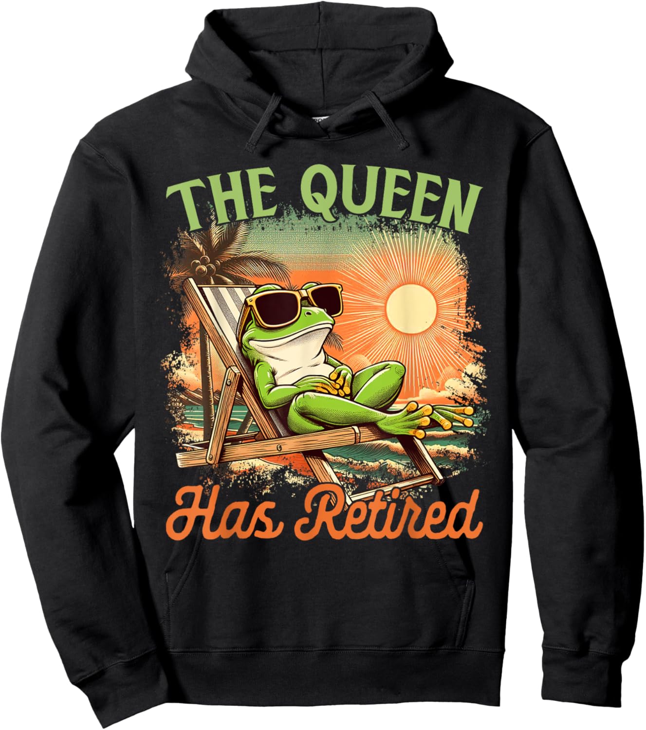 Retired Coworker Frog Retirement Beach The Queen Has Retired Hoodie - Hoodie | Black