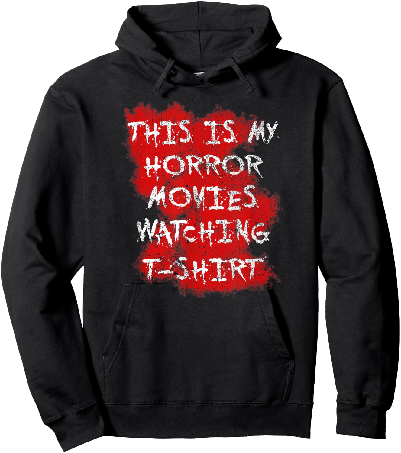 The Scariest Horror Movie That Will Make The Scary Movie Of Everyone Hoodie - Hoodie | Black