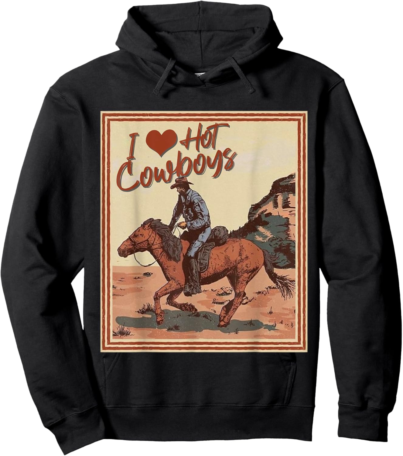 I Love Hot Cowboys I Heart Cowboys Funny Country Western Hoodie - Hoodie | Black