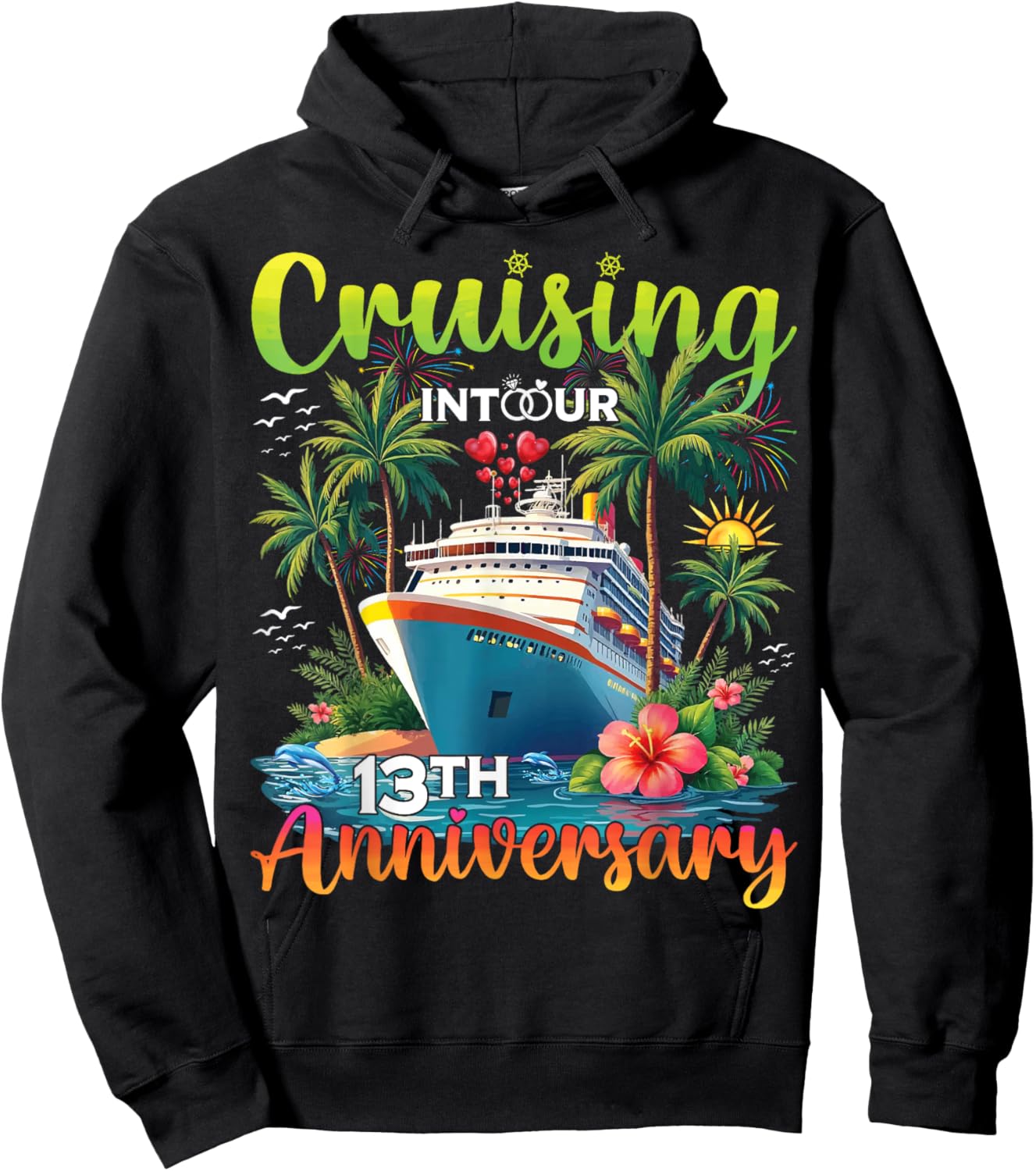 Couple Matching Cruising Into Our 13th Anniversary Cruise Hoodie - Hoodie | Black
