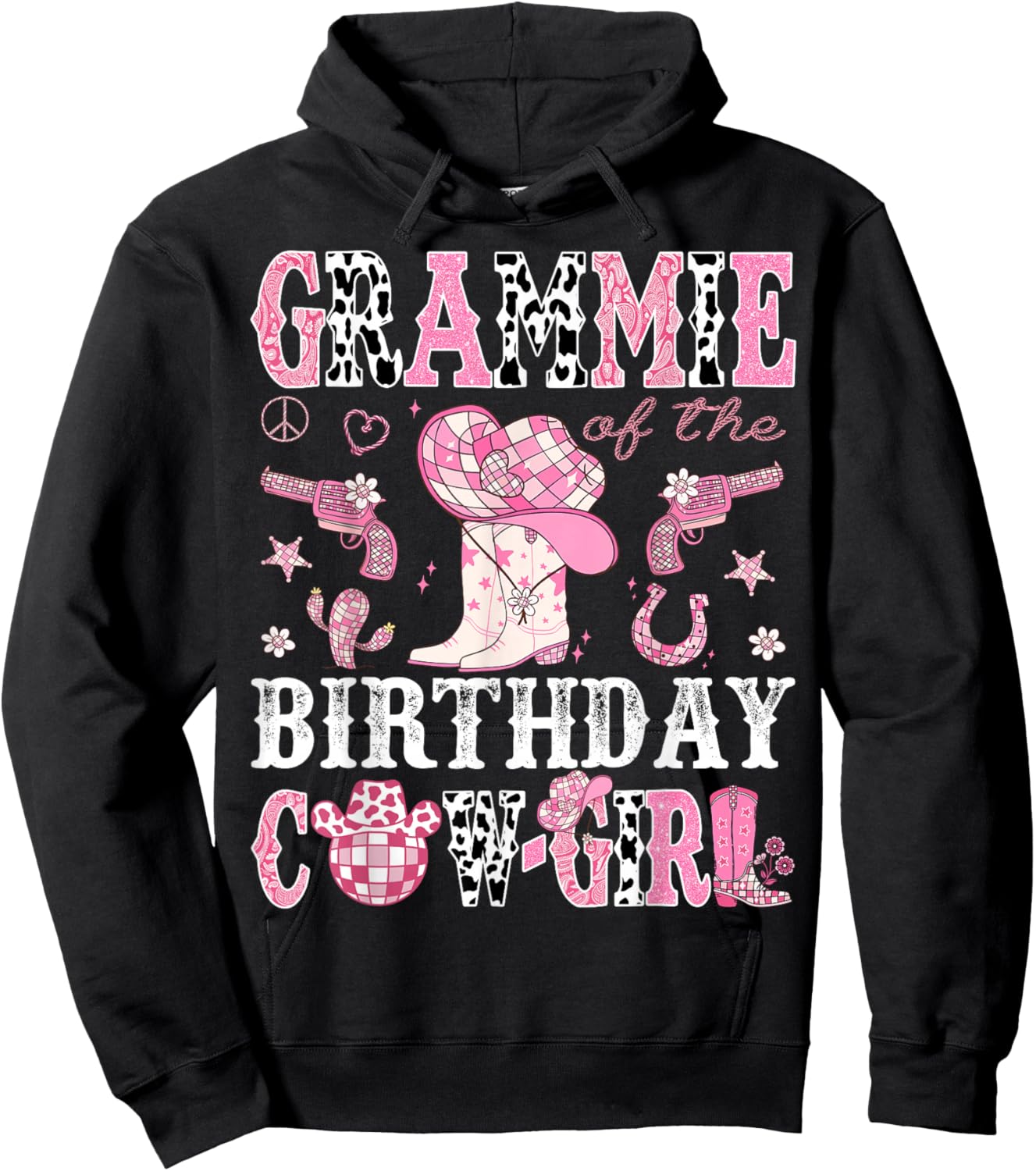 Grammie Of The Birthday Cow-Girl Pink Disco Rodeo Western Hoodie - Hoodie | Black