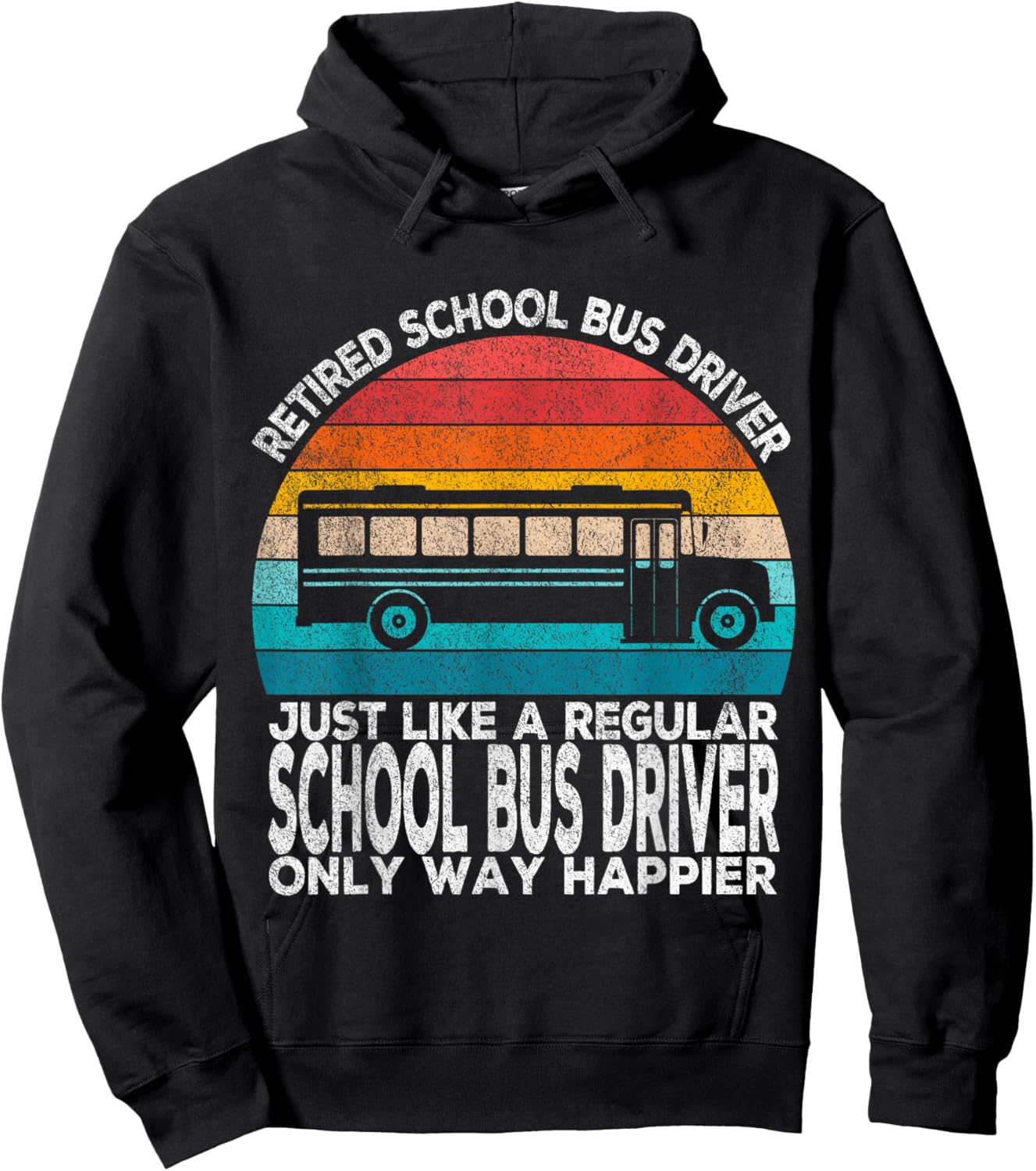 Retired School Bus Driver Just Like A Normal Bus Driver Hoodie - Hoodie | Black