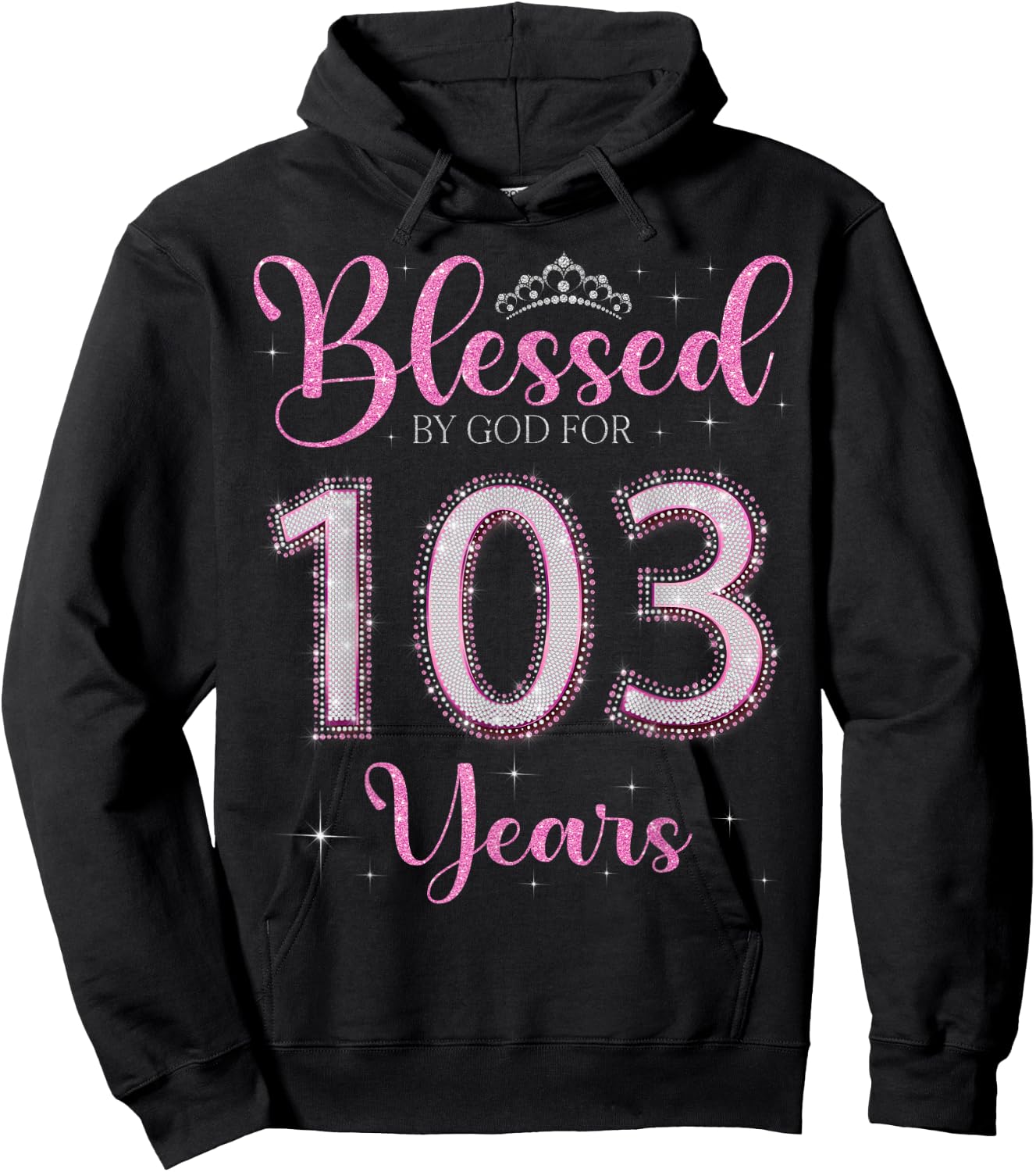Blessed By God For 103 Years Old 103rd Birthday 103rd Bday Hoodie - Hoodie | Black